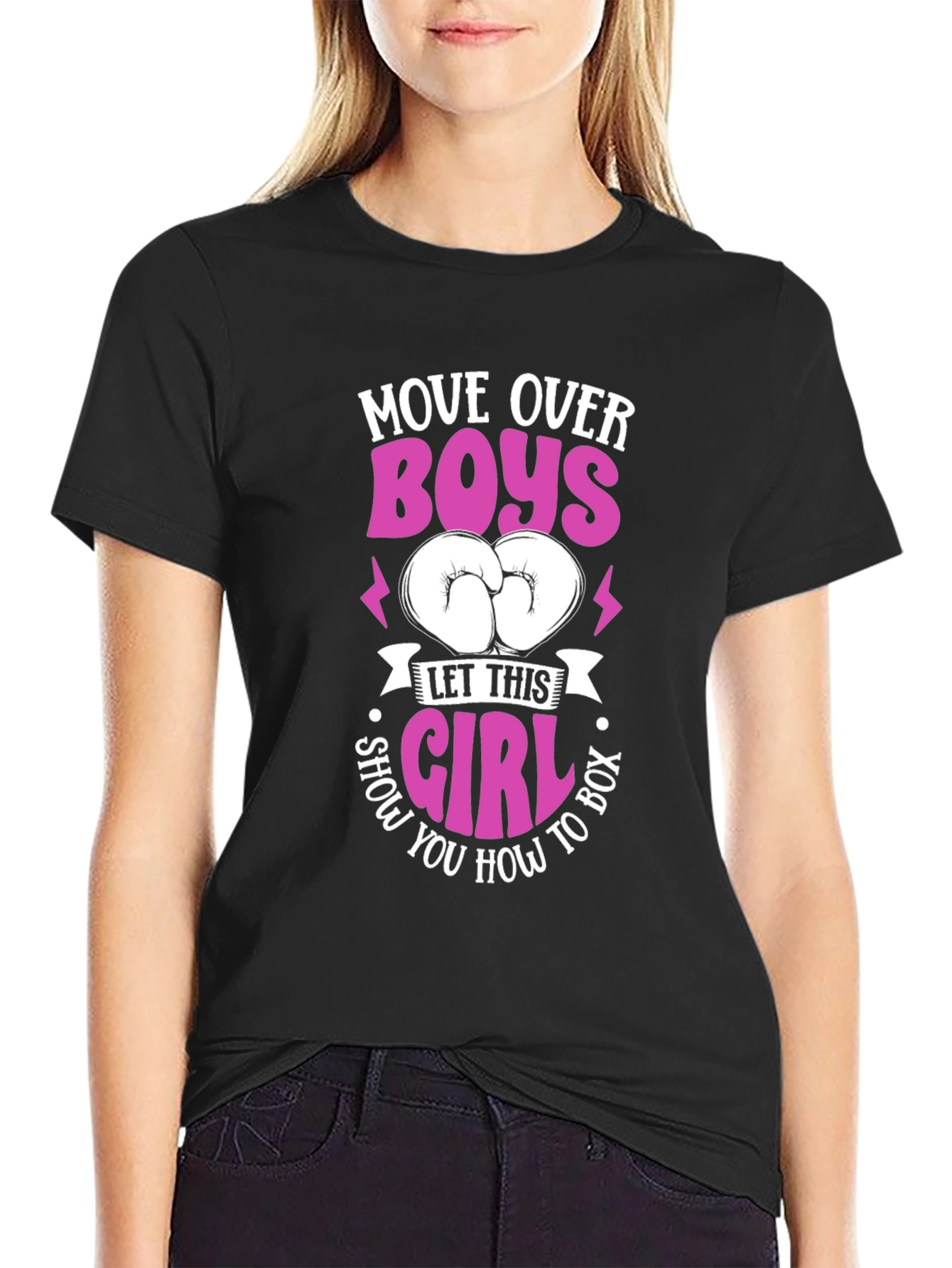 Move Over Boys Boxing Girl T-Shirt