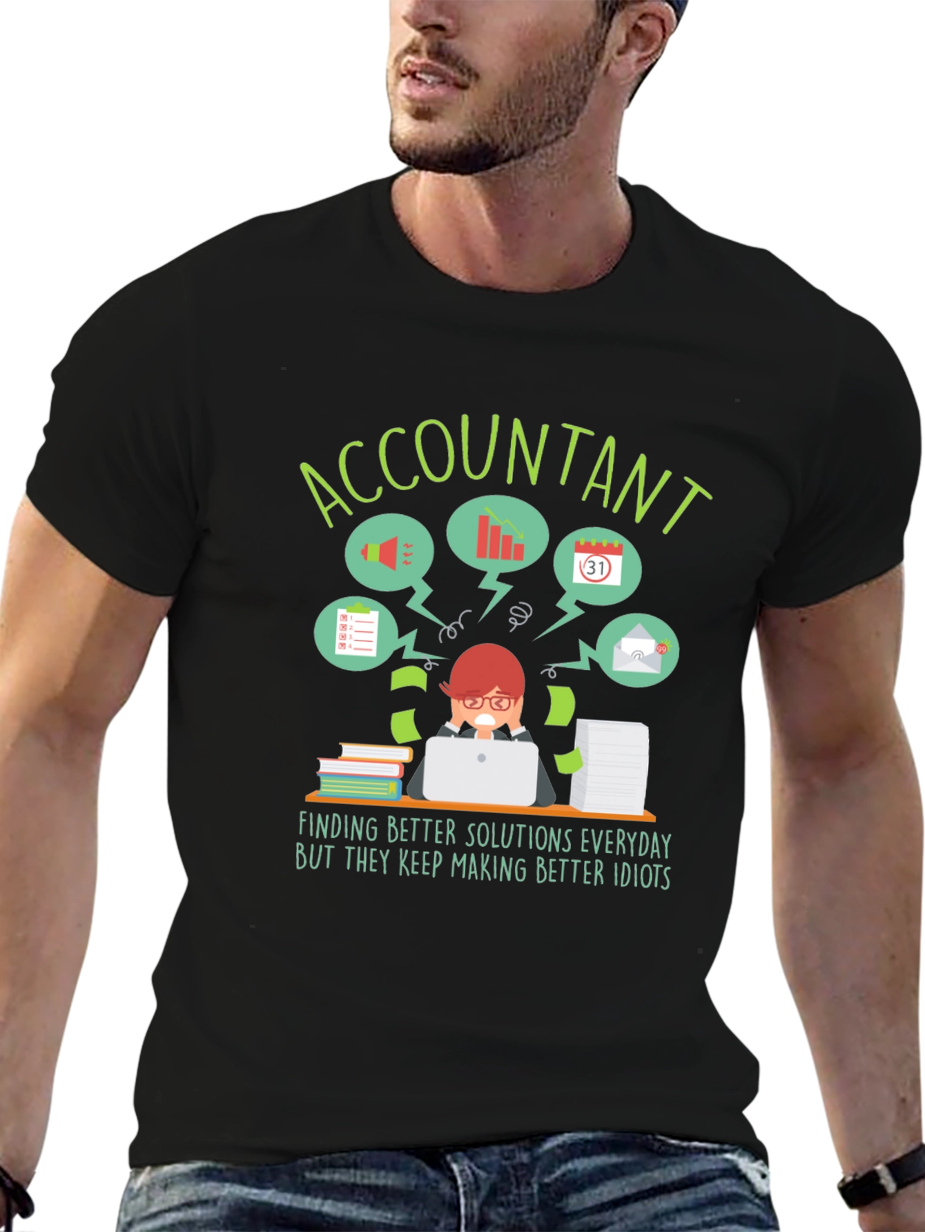 Accountant T-Shirt: Finding Better Solutions Funny Work Tee