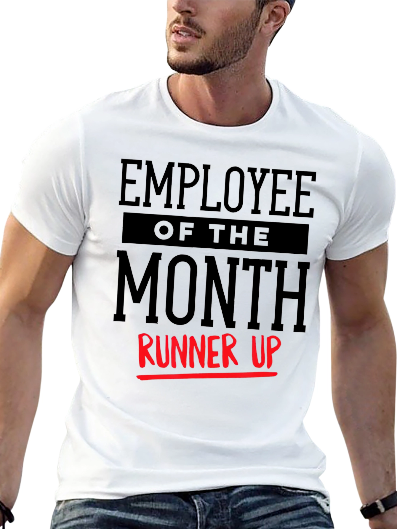 Employee of the Month Runner Up T-Shirt