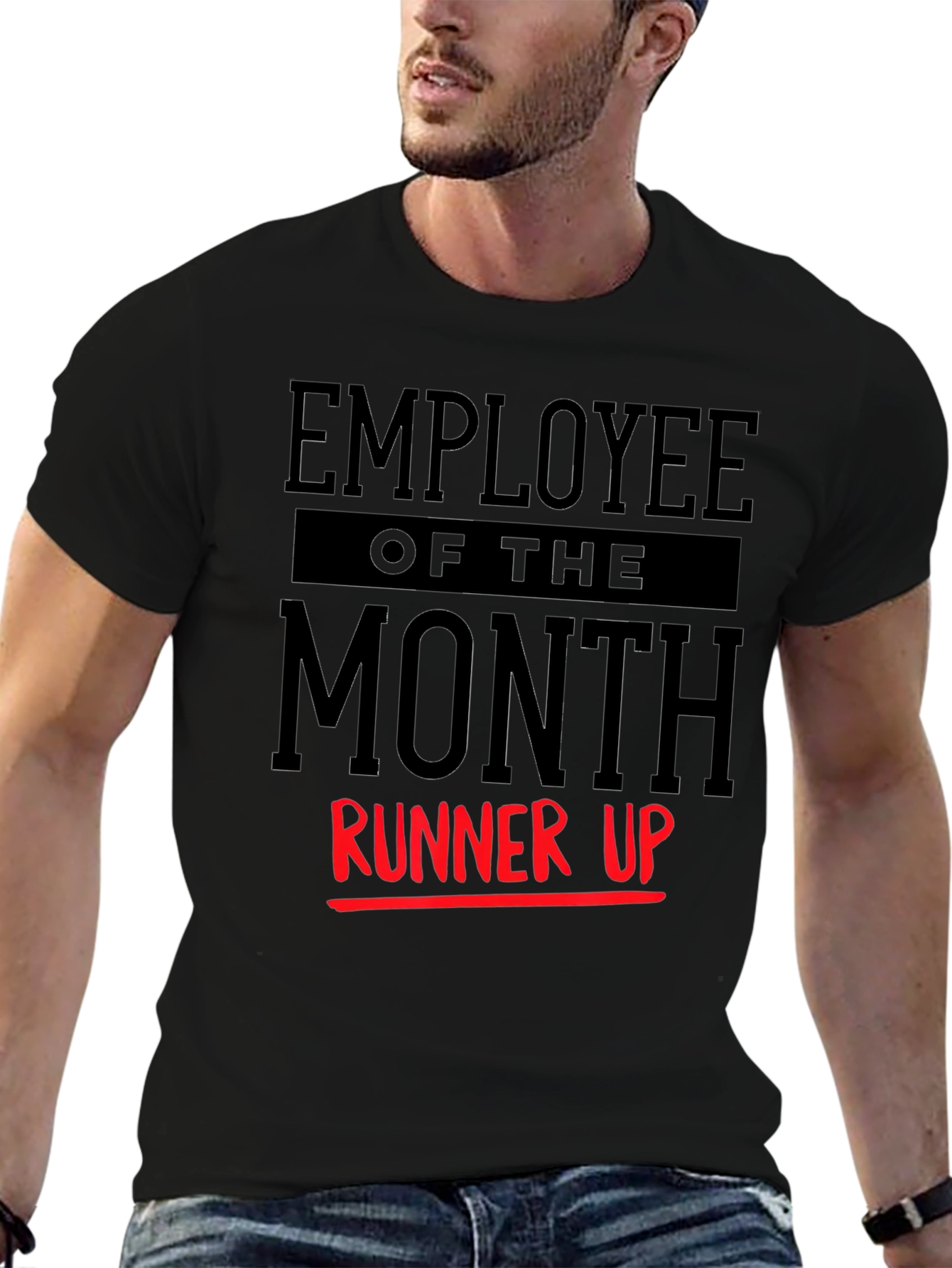 Employee of the Month Runner Up T-Shirt
