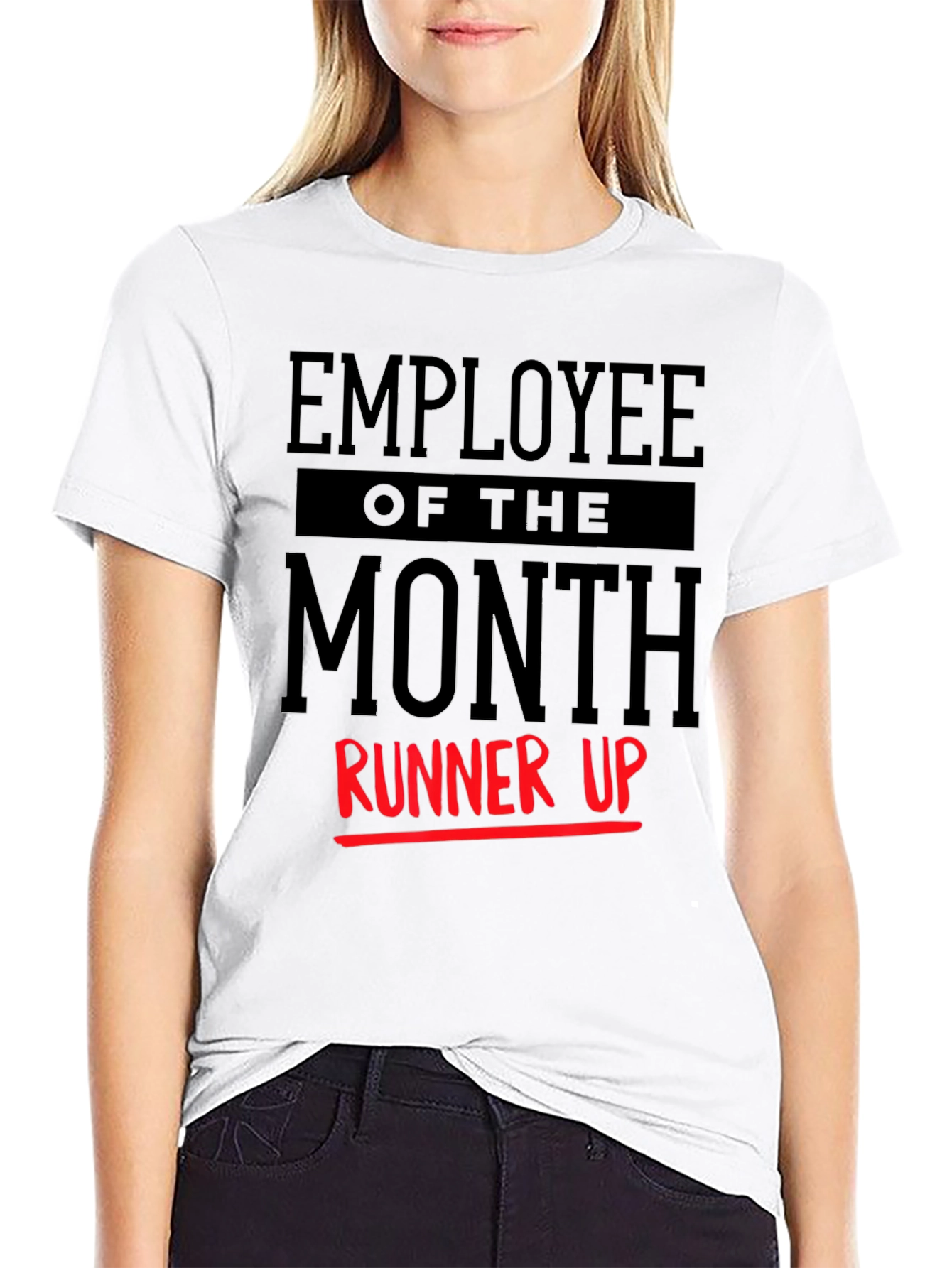 Employee of the Month Runner Up T-Shirt