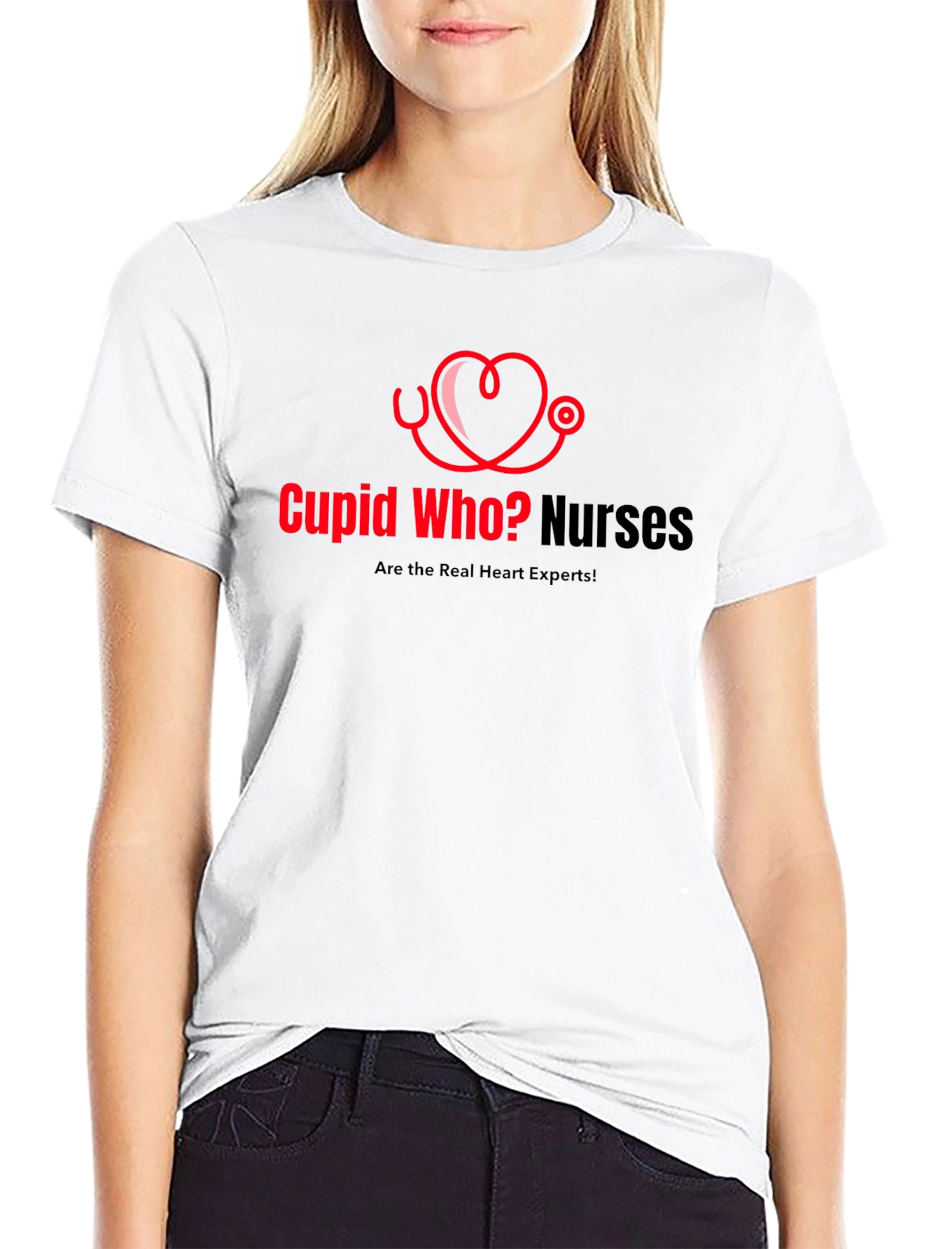 Cupid Who? Nurses Heart Experts T-Shirt