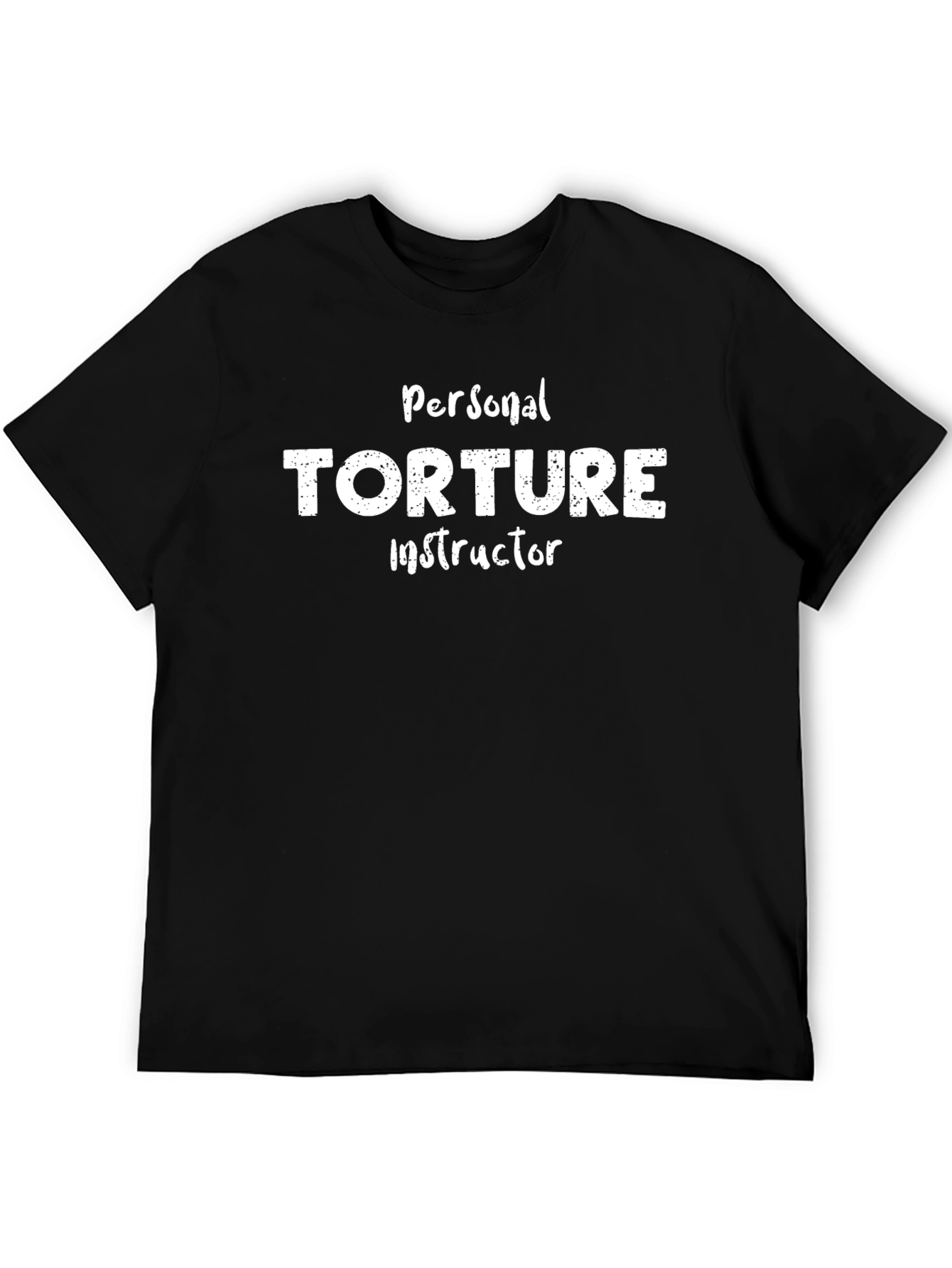 Personal Torture Instructor Graphic Tee