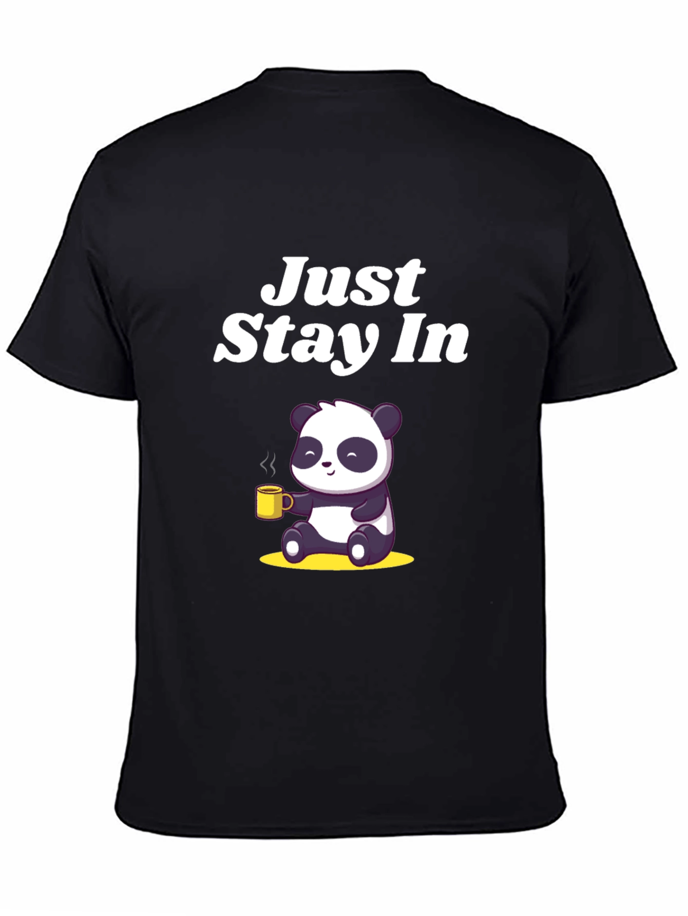 Just Stay In Panda Tee