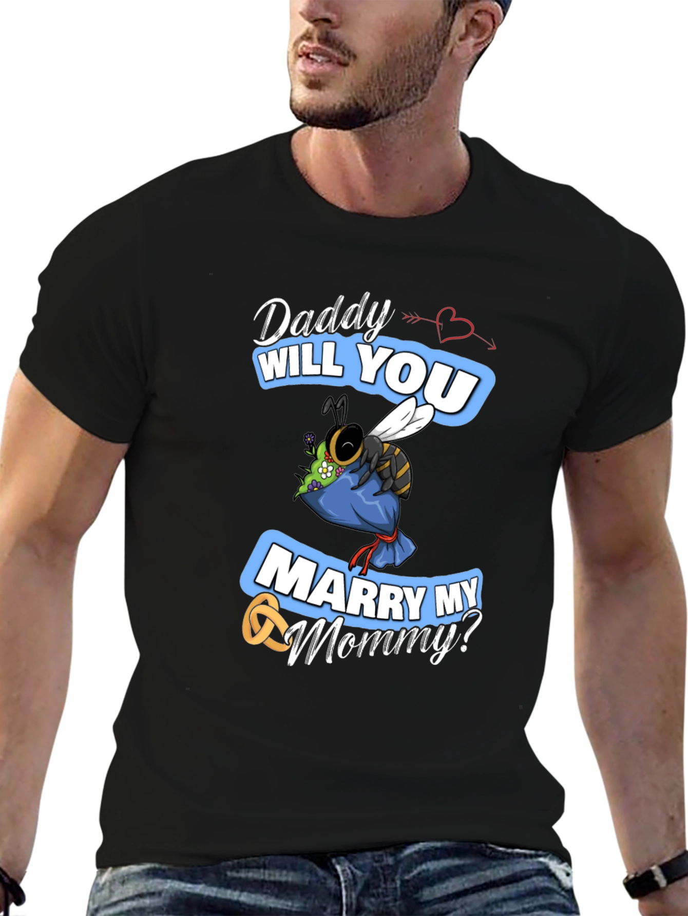 Daddy Will You Marry My Mommy T-Shirt