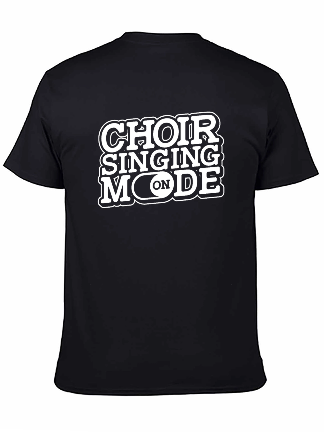 Choir Singing Mode ON T-Shirt