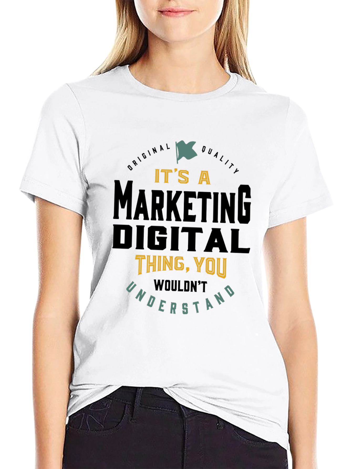 Marketing Digital Thing You Wouldnt Understand T-Shirt