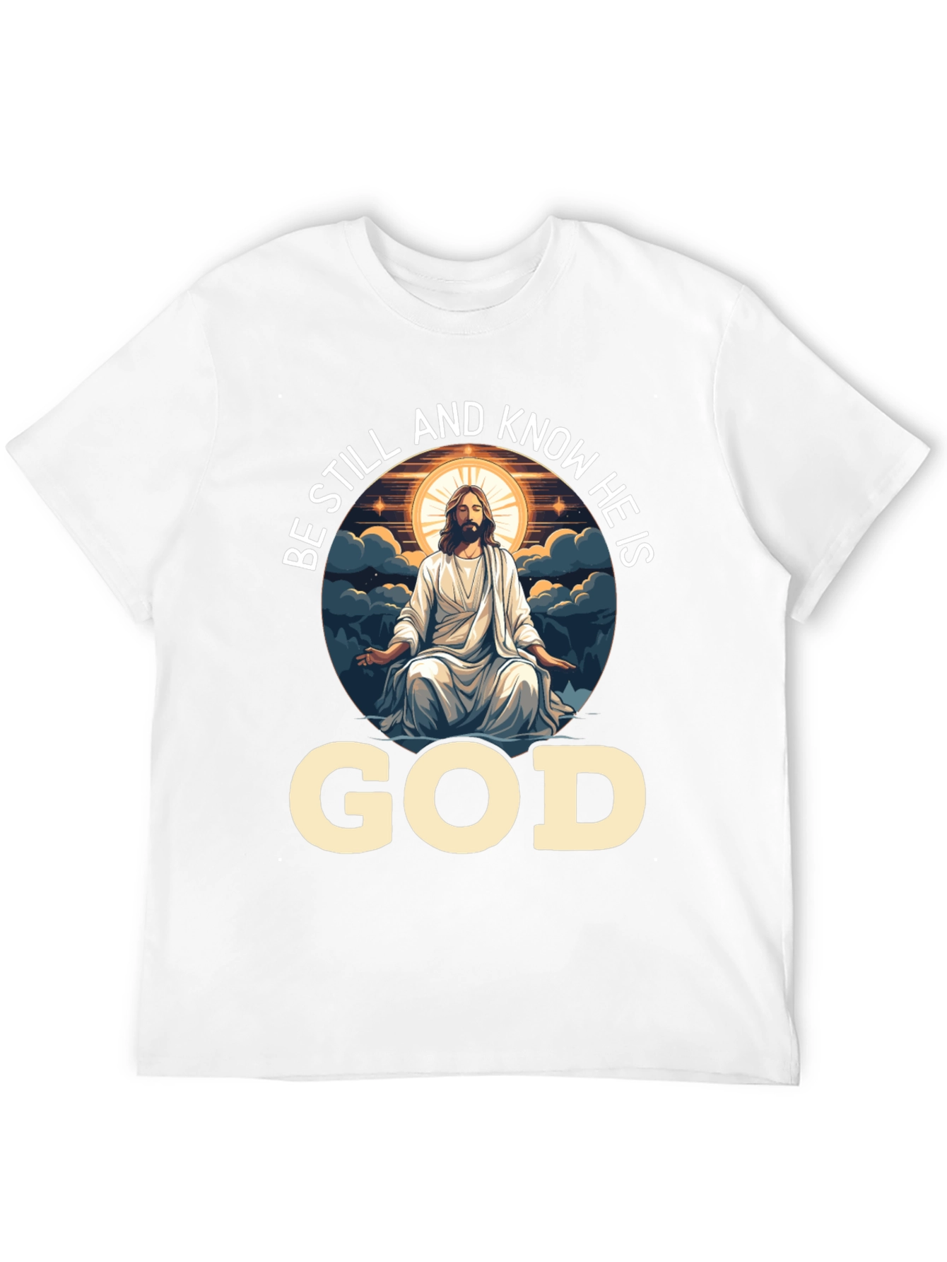 Be Still and Know He Is God Tee