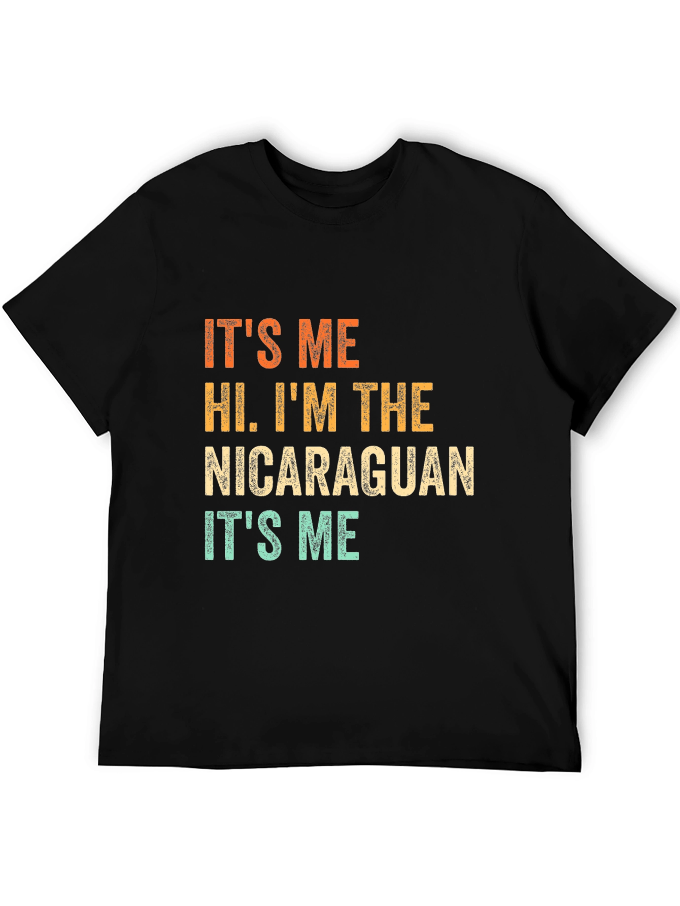 Nicaraguan Pride T-Shirt - Its Me