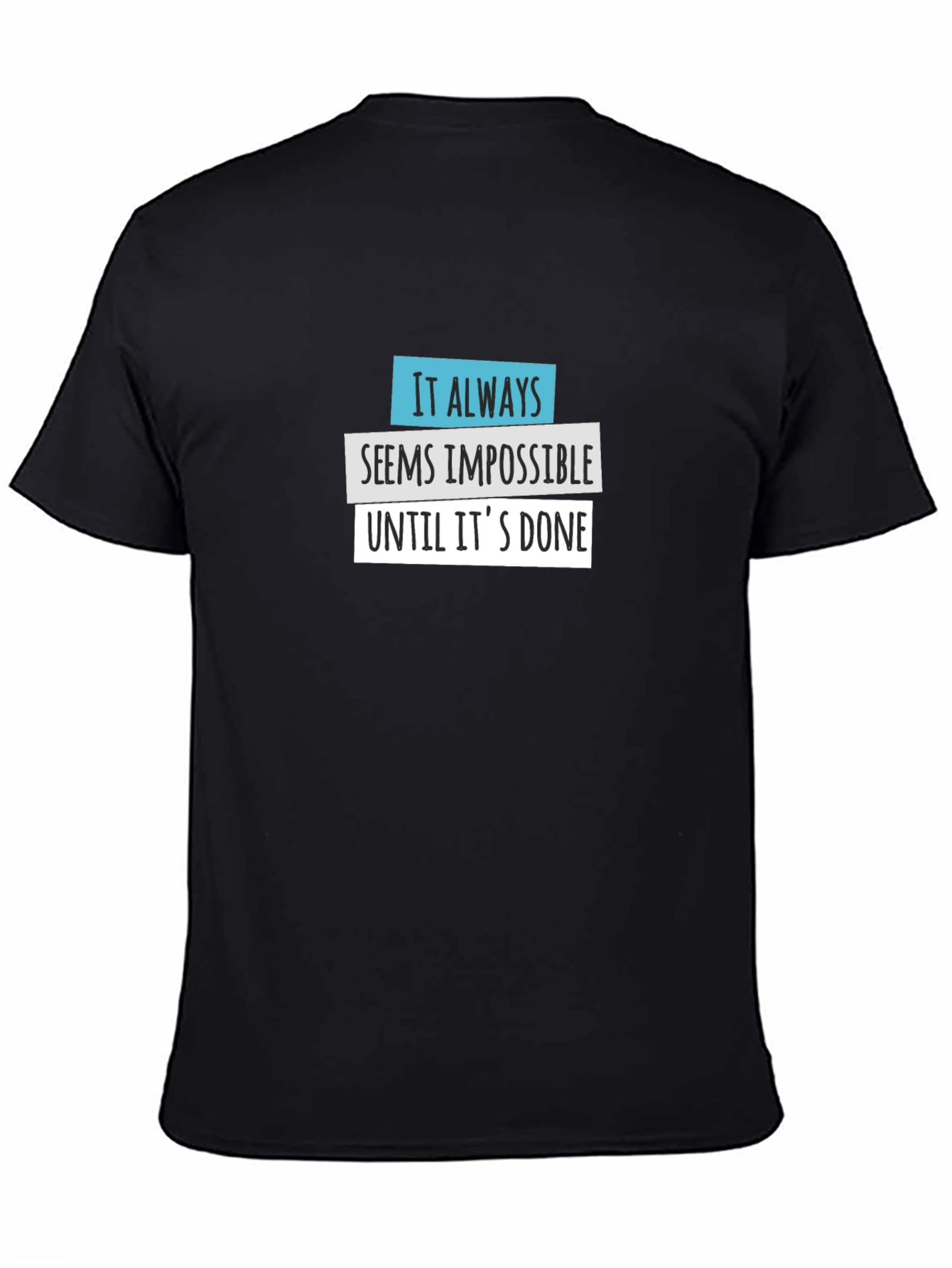 Impossible Until Done Graphic Tee - Black
