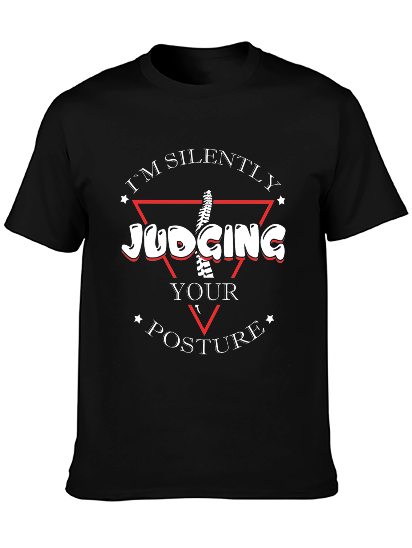 Judging Your Posture Funny Chiropractor T-Shirt
