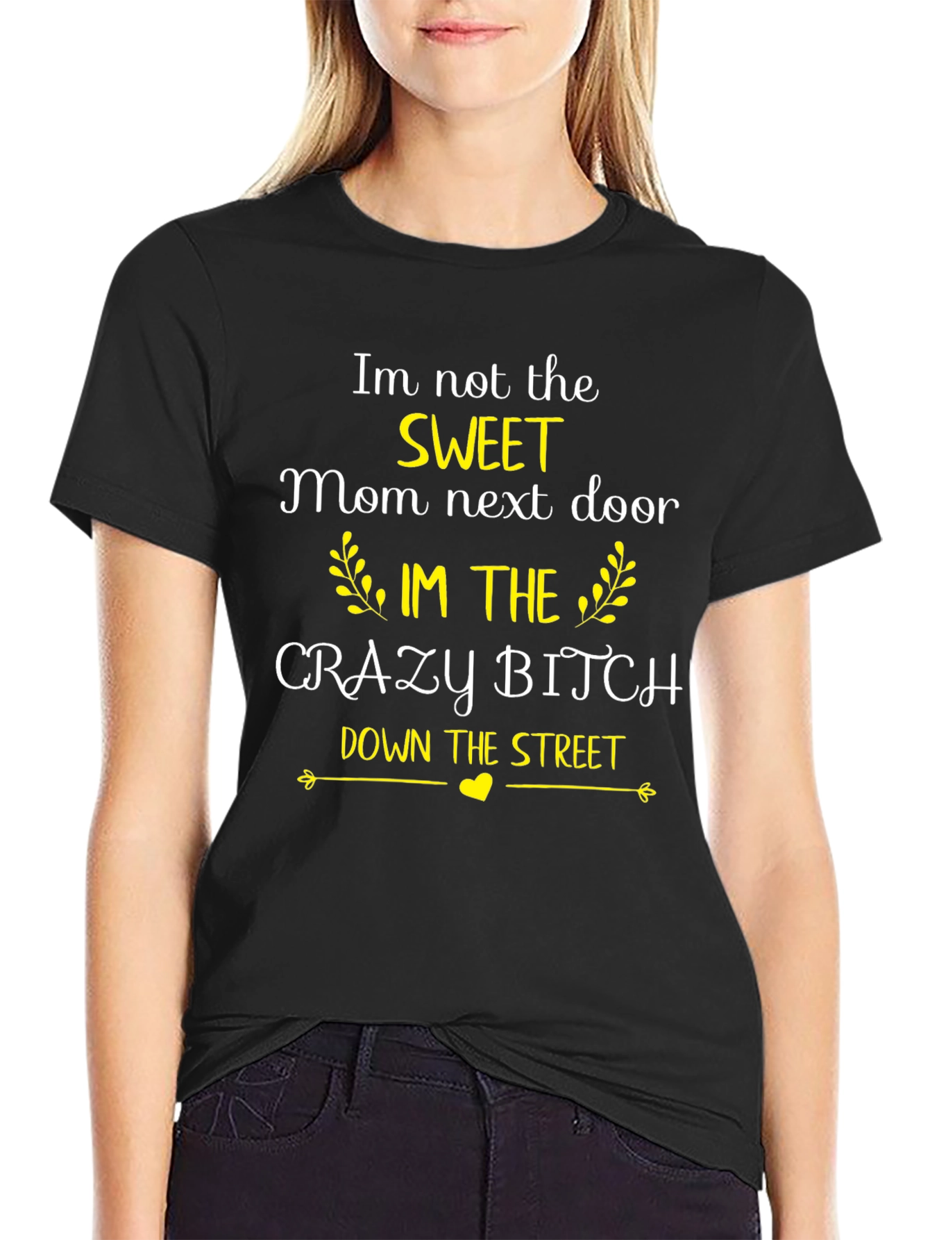 Funny Crazy B*tch Mom Graphic T-Shirt