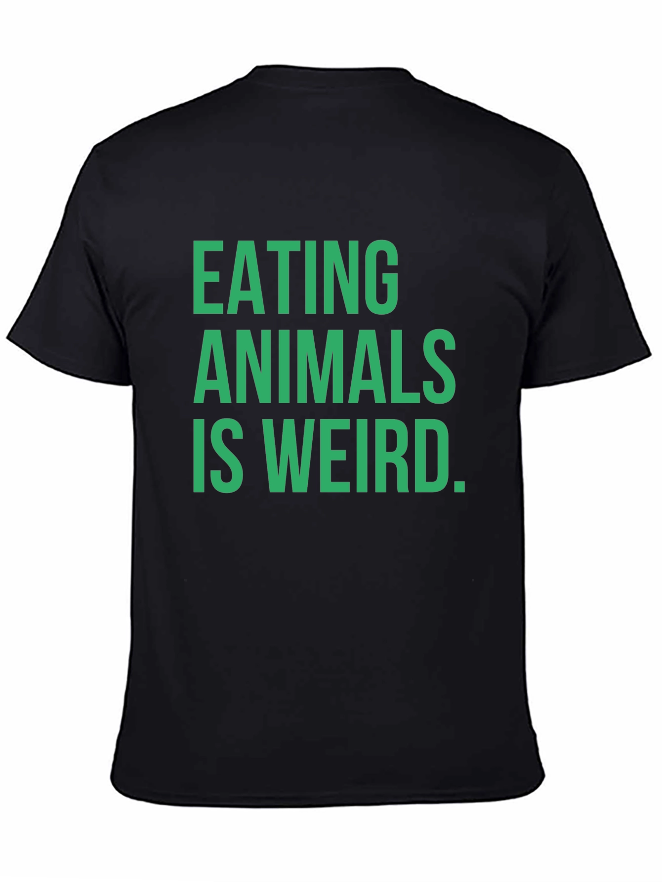 Eating Animals is Weird T-Shirt - Vegan Statement Tee