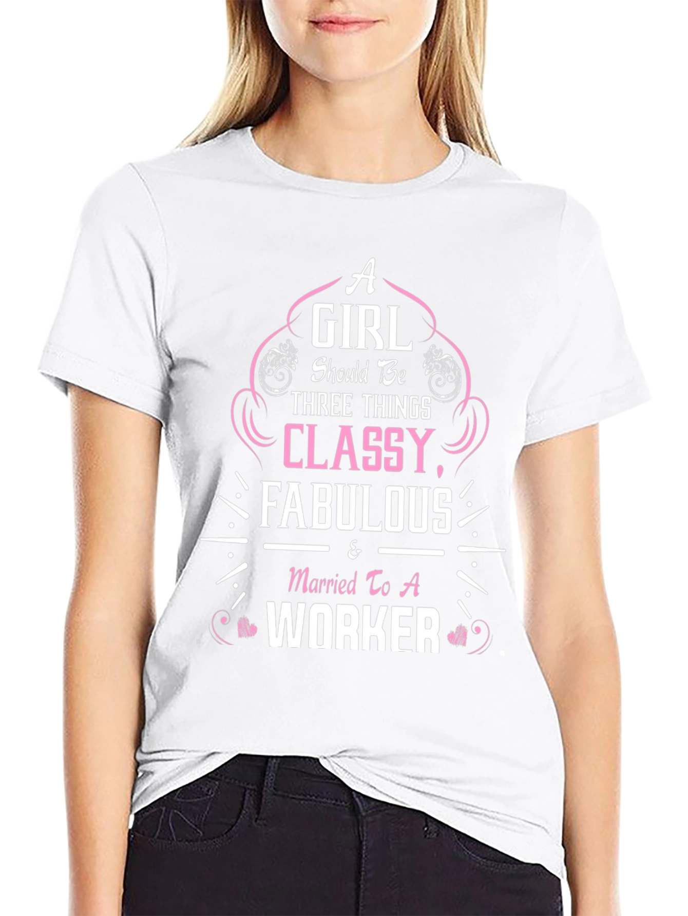 Classy Fabulous Worker T-Shirt