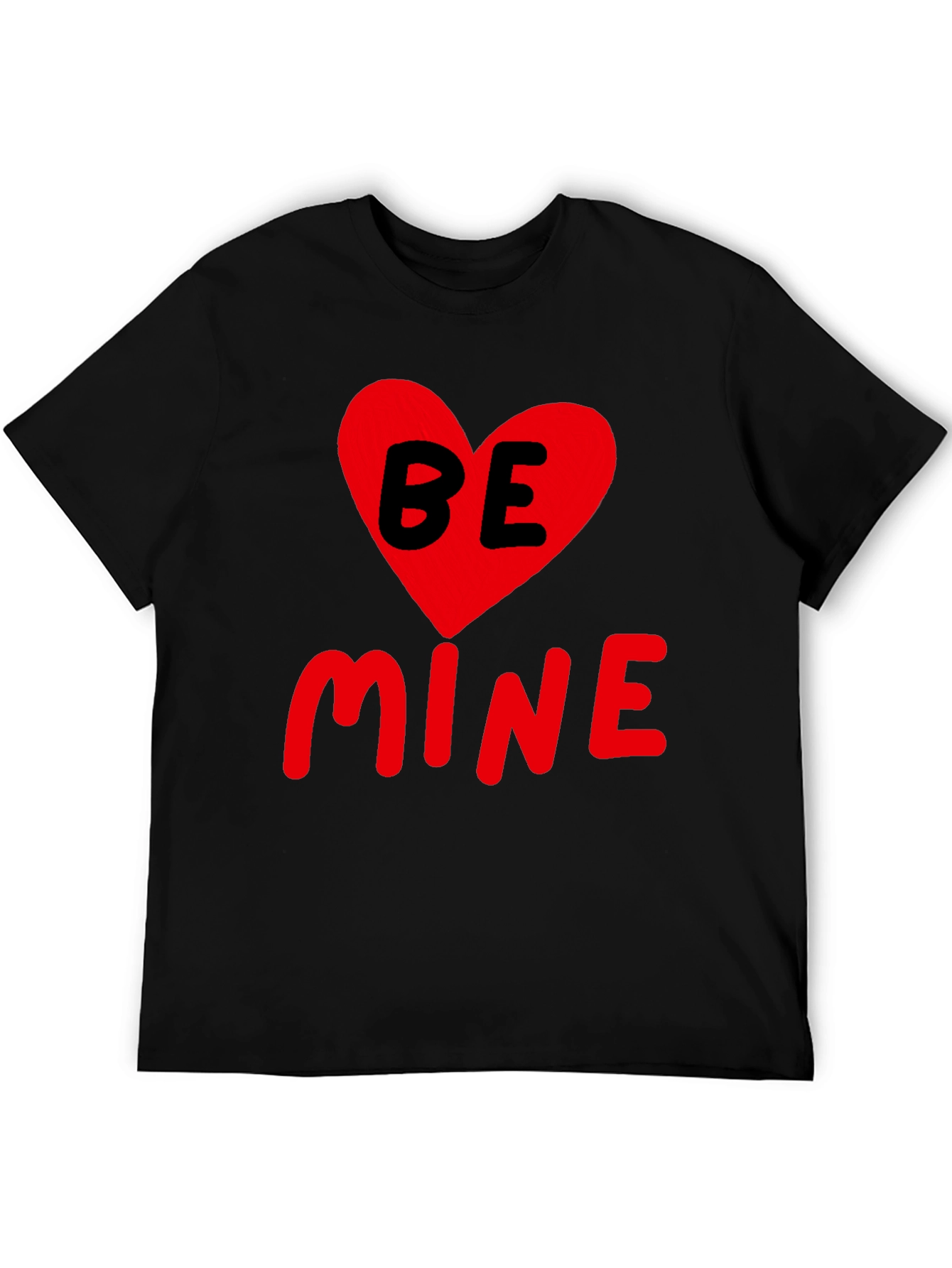 Be Mine Valentines Day T-Shirt - Heart Graphic Tee