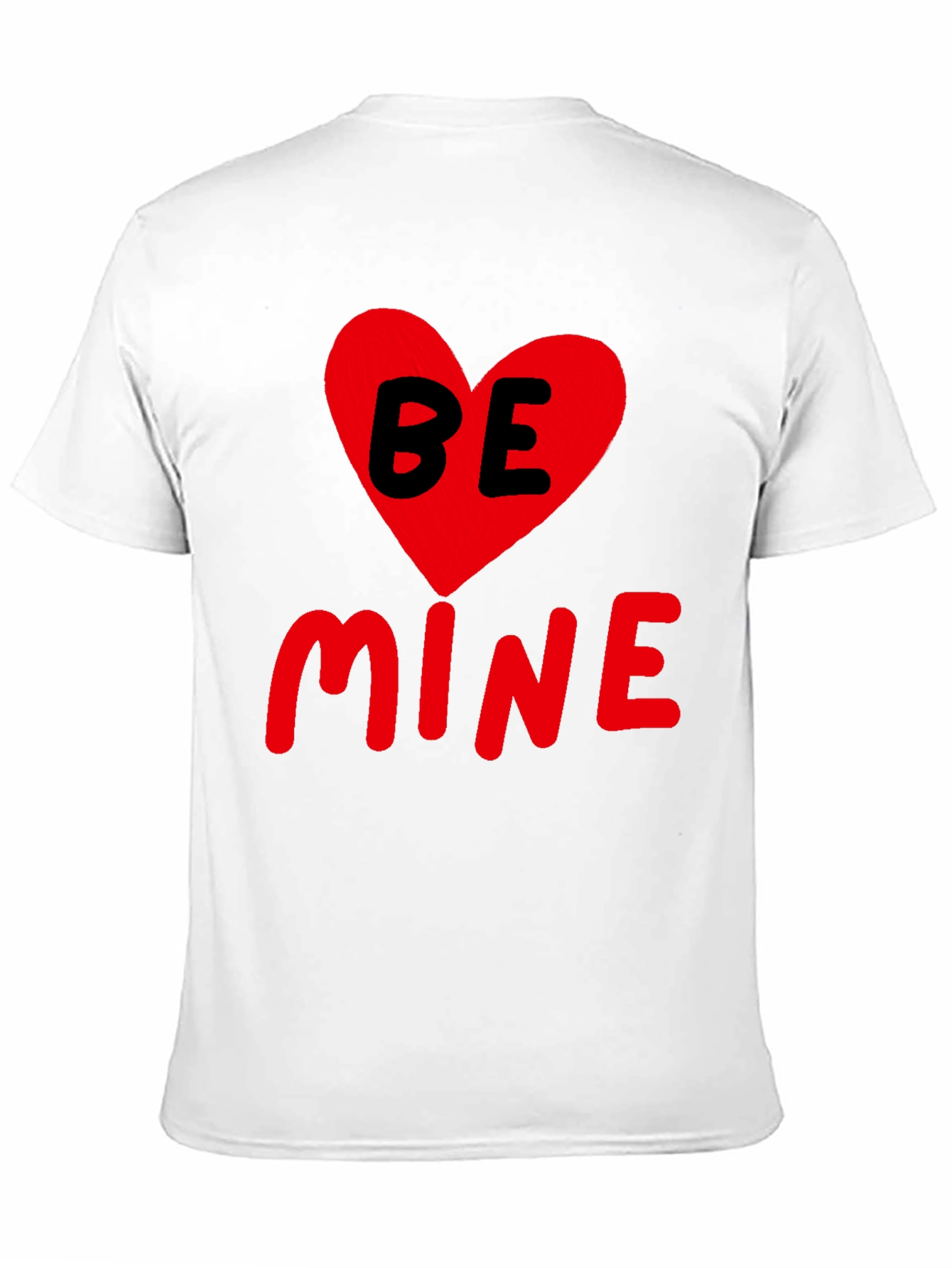 Be Mine Valentines Day T-Shirt - Heart Graphic Tee