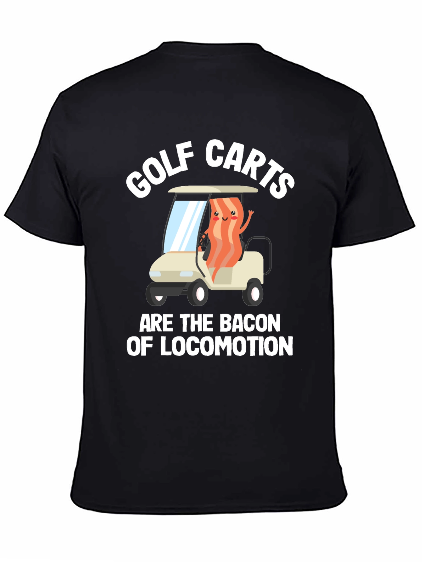 Bacon of Locomotion Golf Cart Graphic Tee
