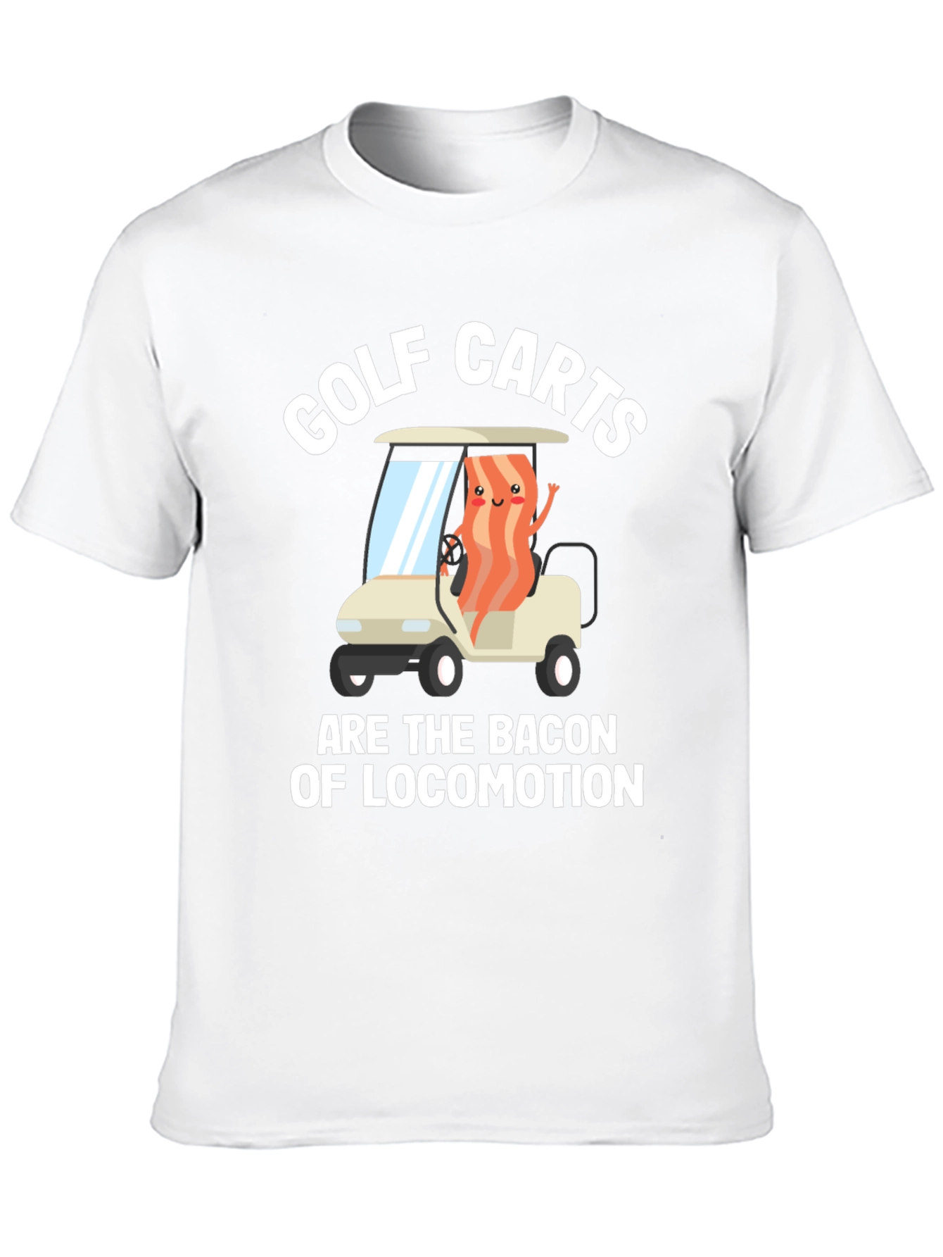 Bacon of Locomotion Golf Cart Graphic Tee
