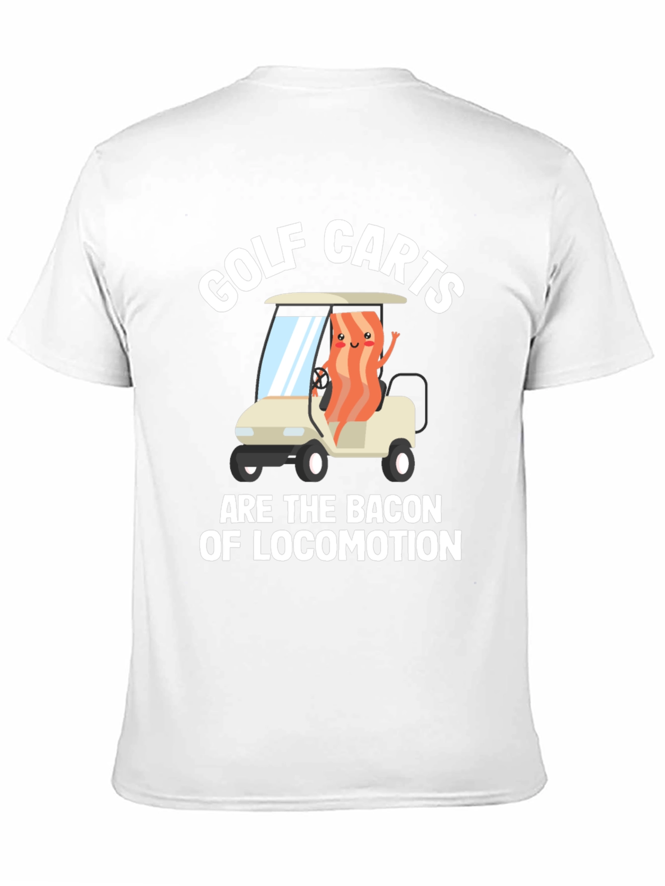 Bacon of Locomotion Golf Cart Graphic Tee