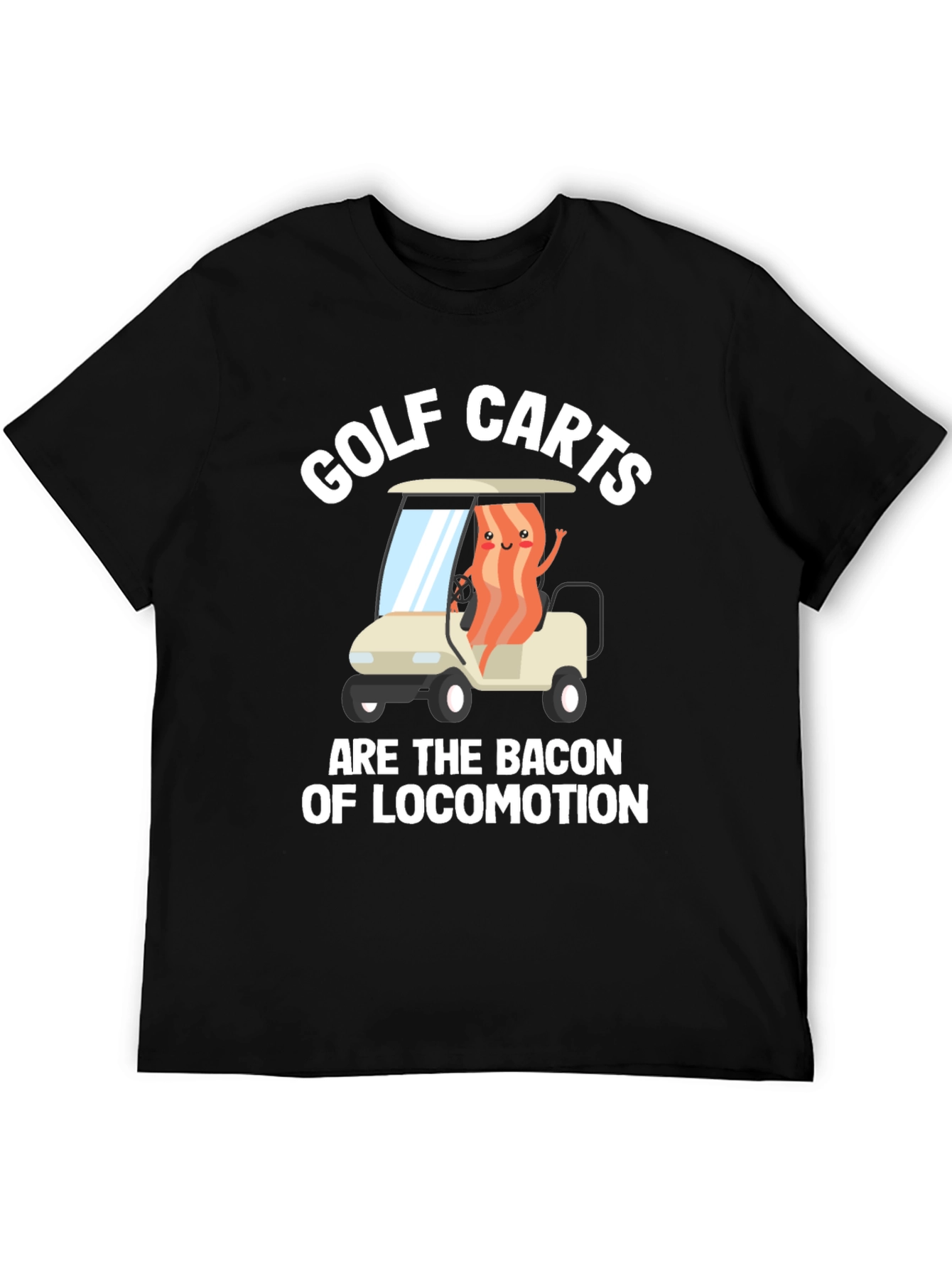 Bacon of Locomotion Golf Cart Graphic Tee