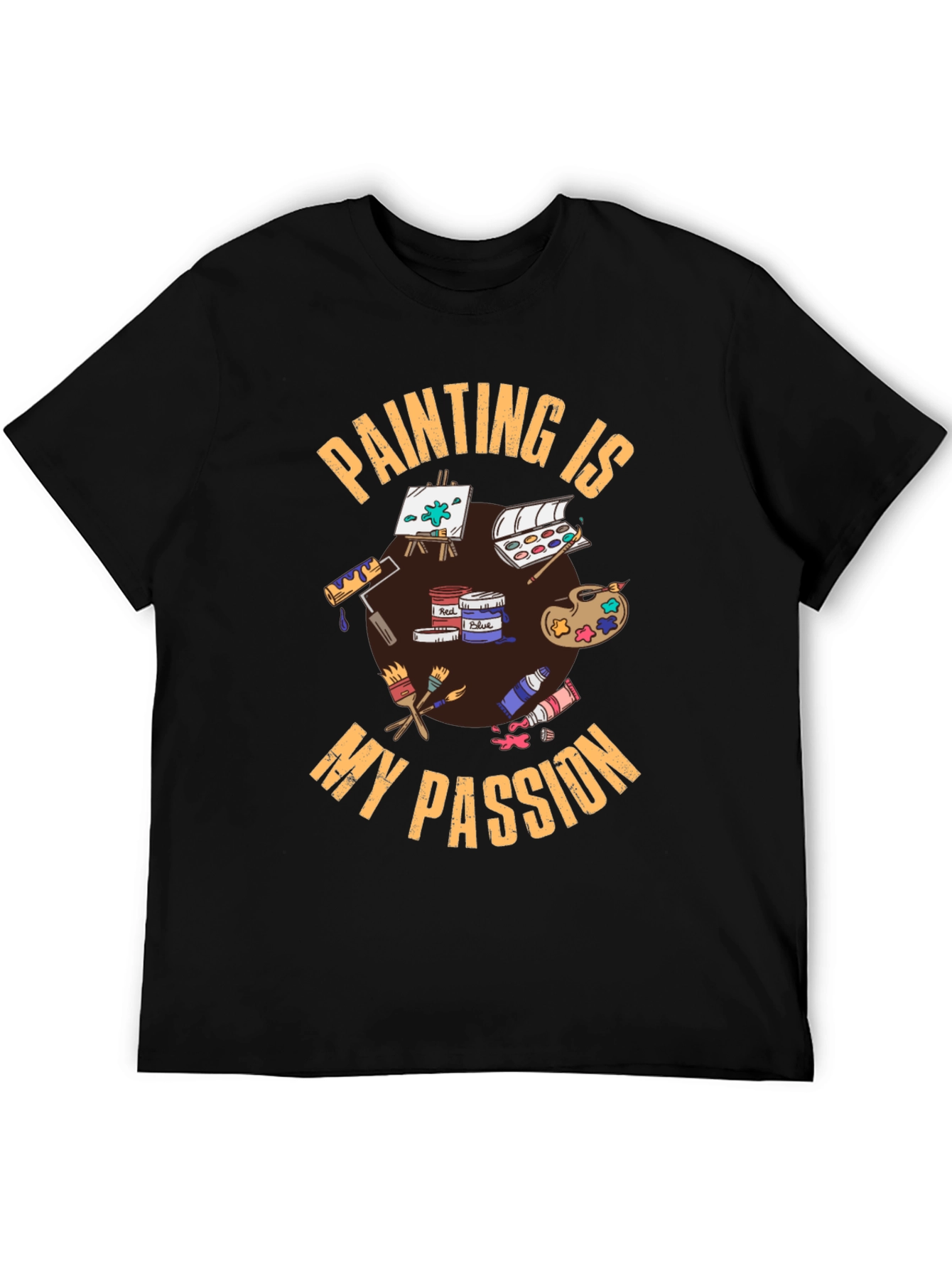 Painting is My Passion T-Shirt