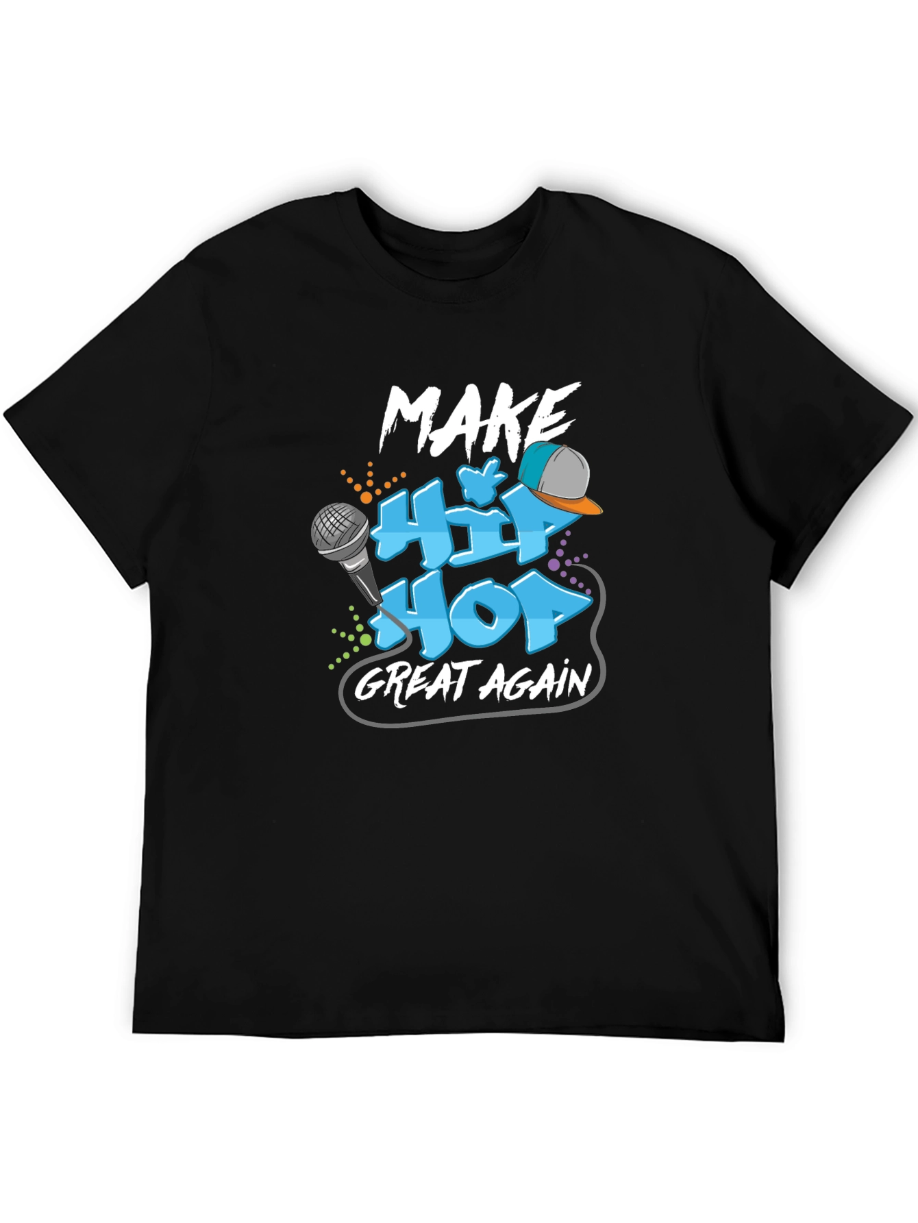 Make Hip Hop Great Again Graphic Tee