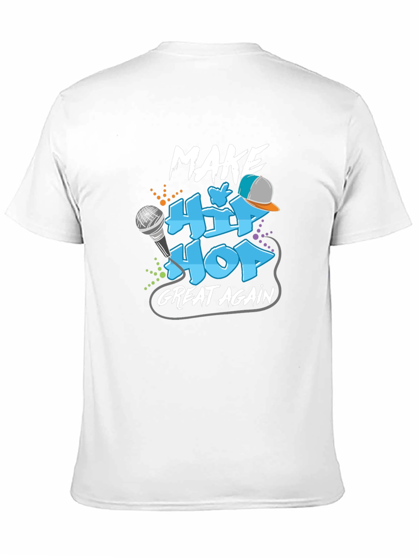 Make Hip Hop Great Again Graphic Tee