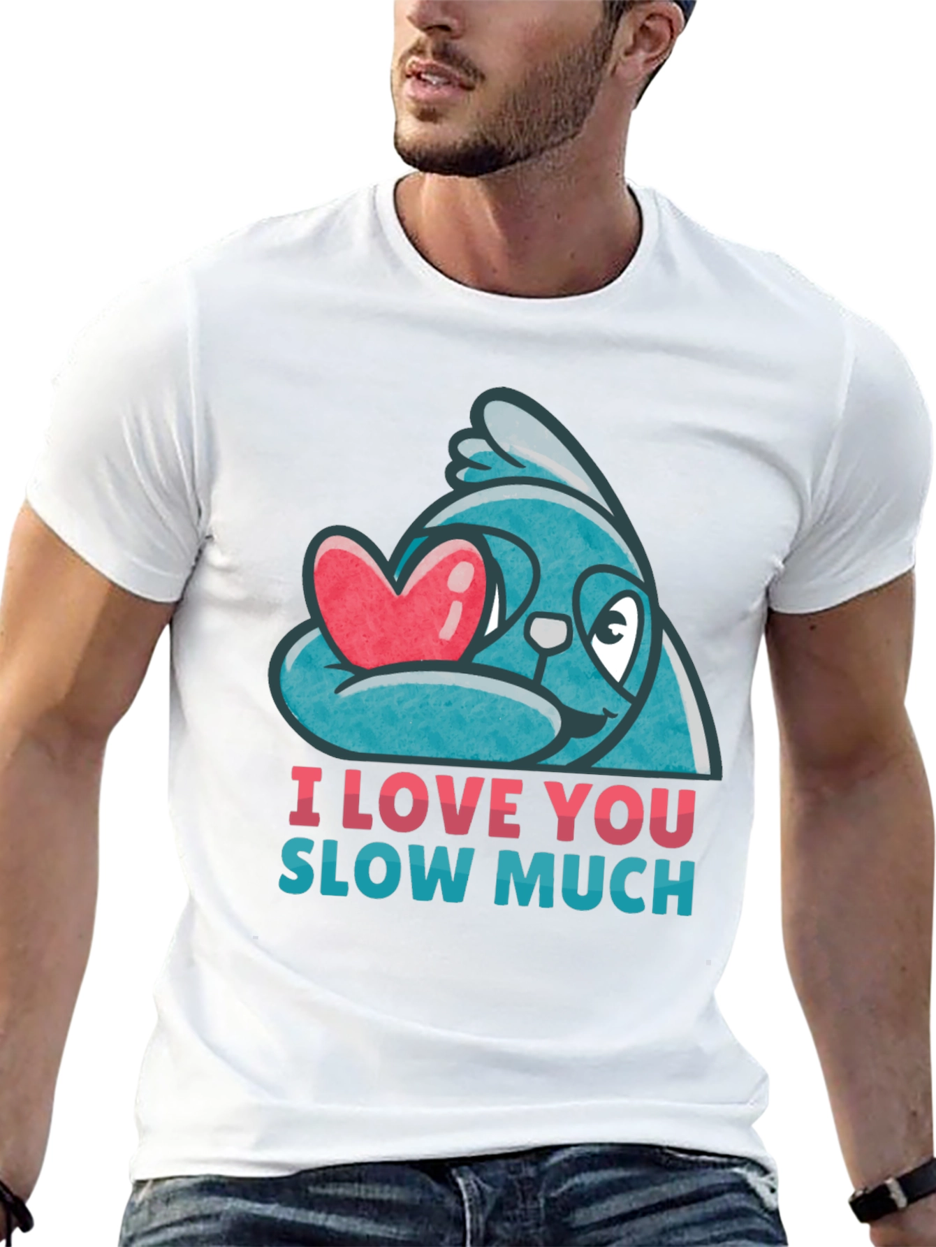 I Love You Slow Much Sloth T-Shirt