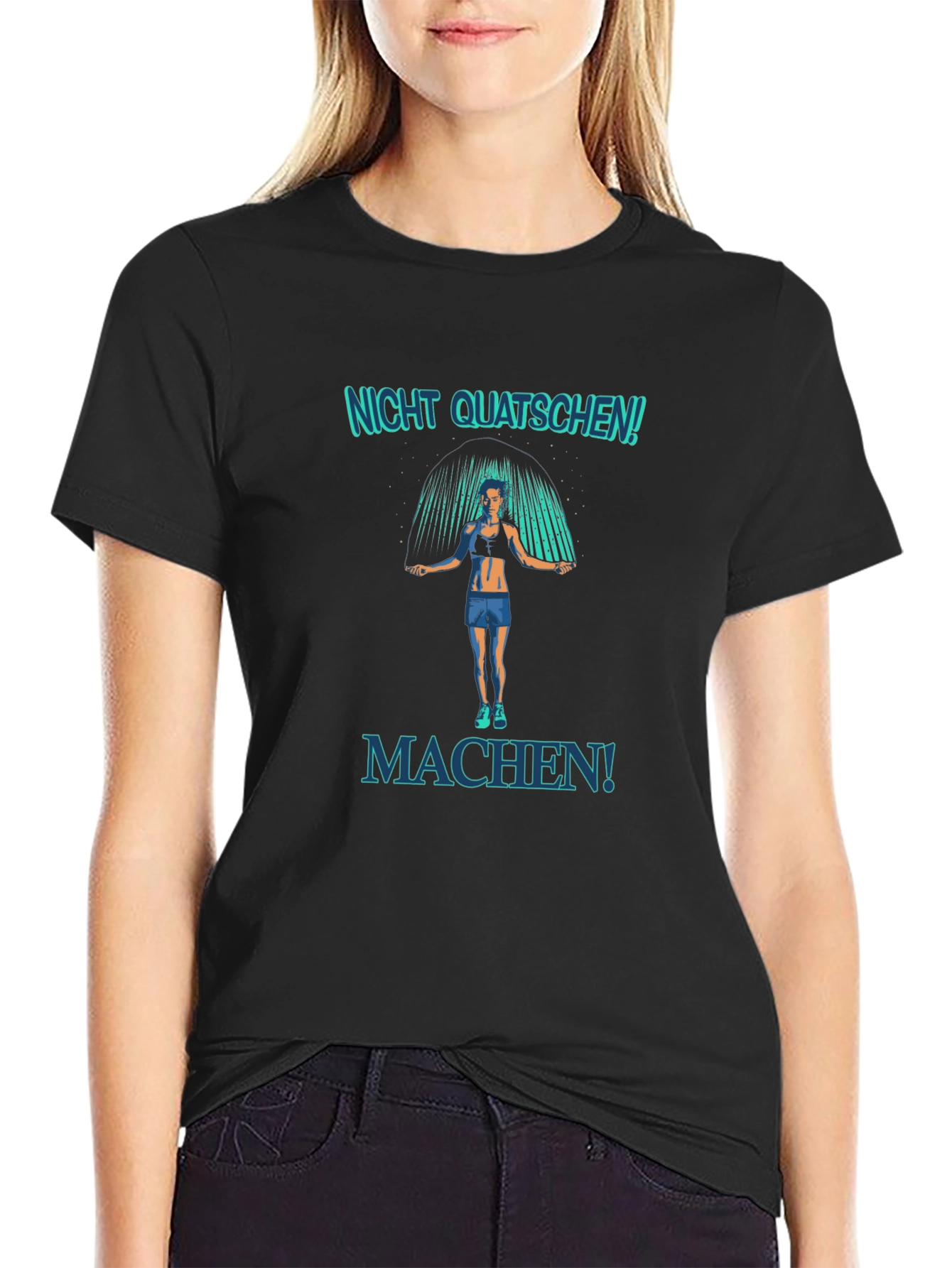 Motivational Fitness T-Shirt - Nicht Quatschen! Machen!