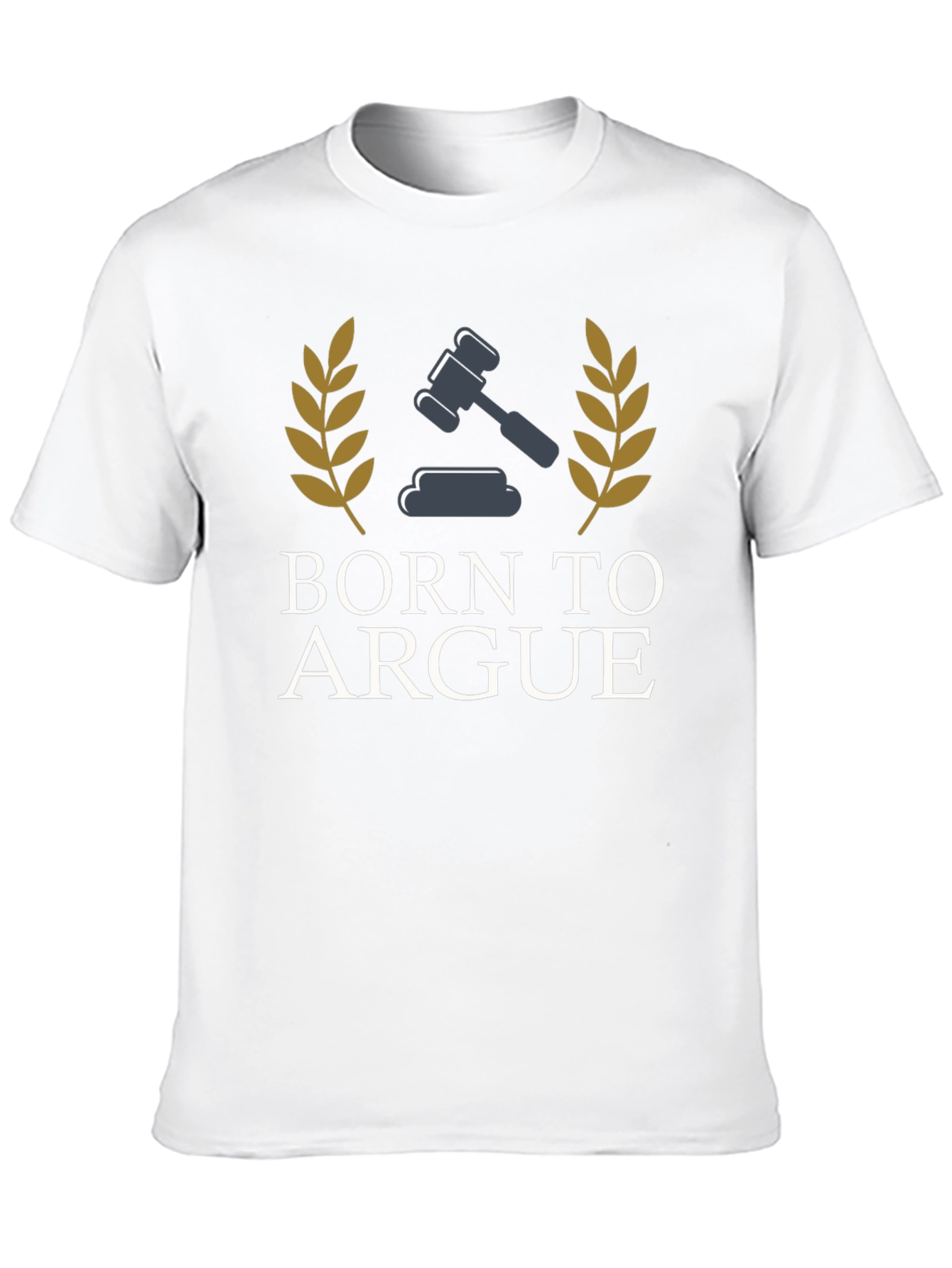 Born To Argue T-Shirt | Lawyer Gift