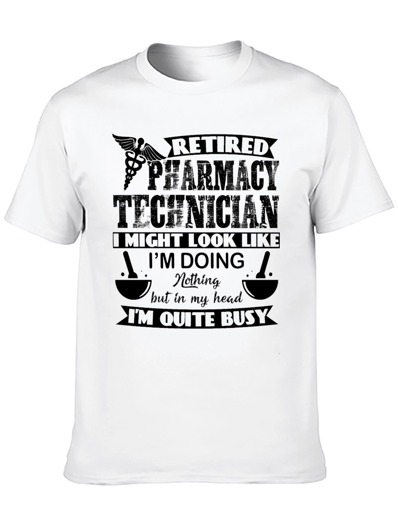 Retired Pharmacy Technician Graphic T-Shirt