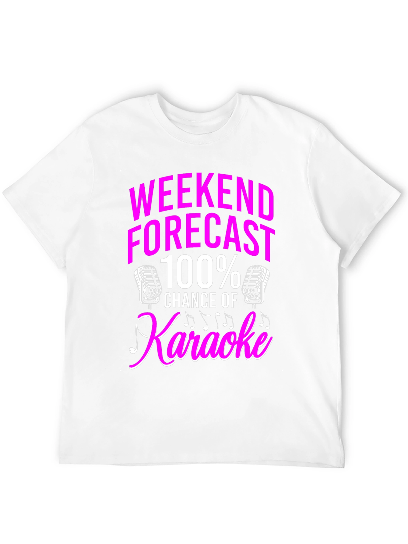 Karaoke Weekend Forecast T-Shirt