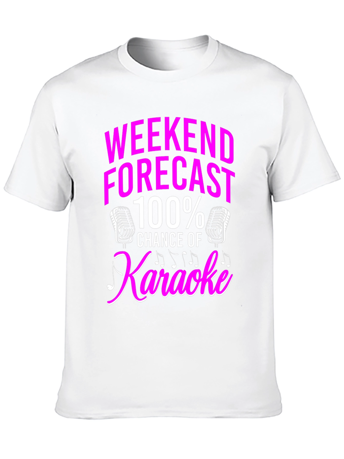 Karaoke Weekend Forecast T-Shirt