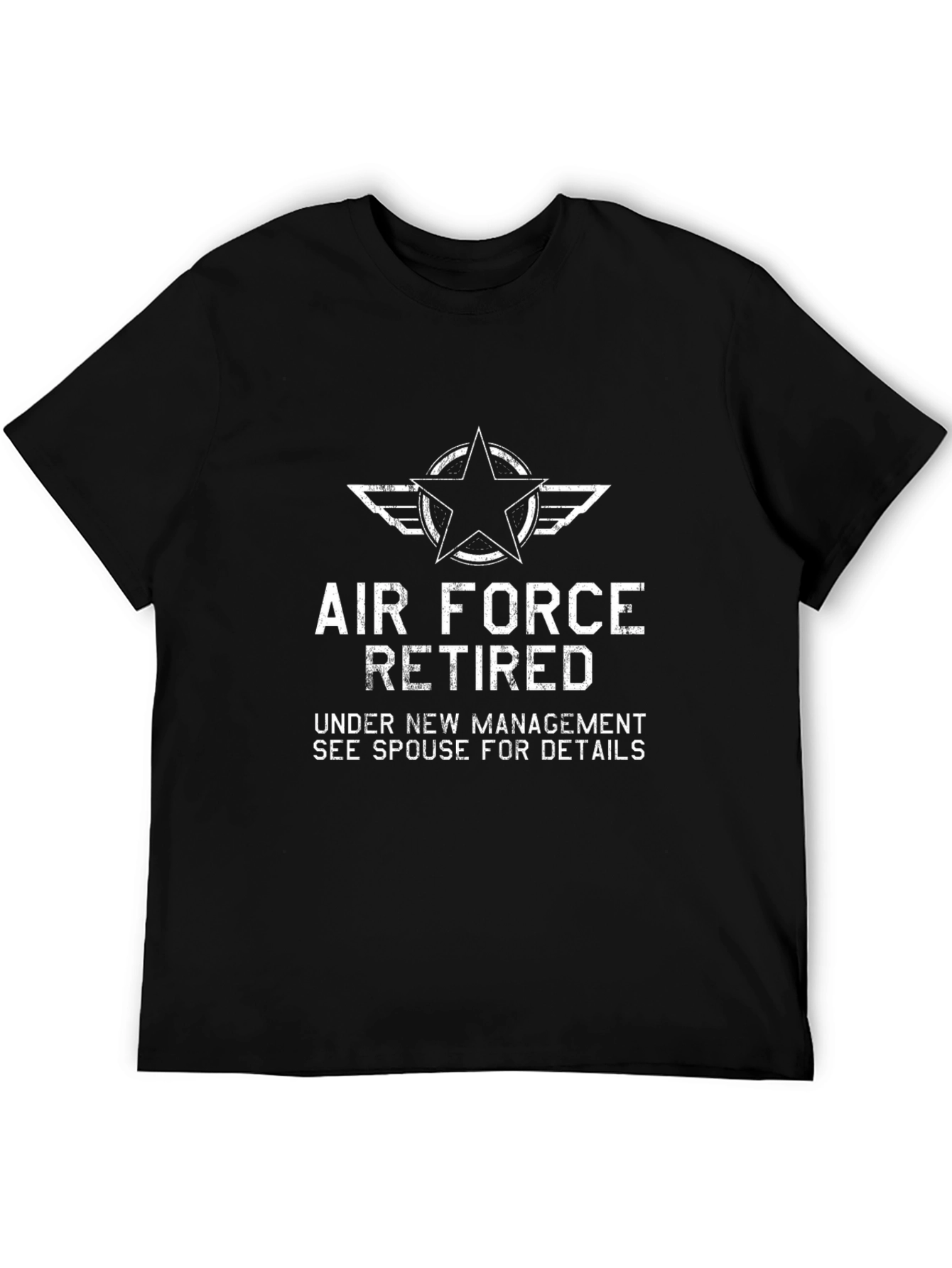Retired Air Force T-Shirt - New Management