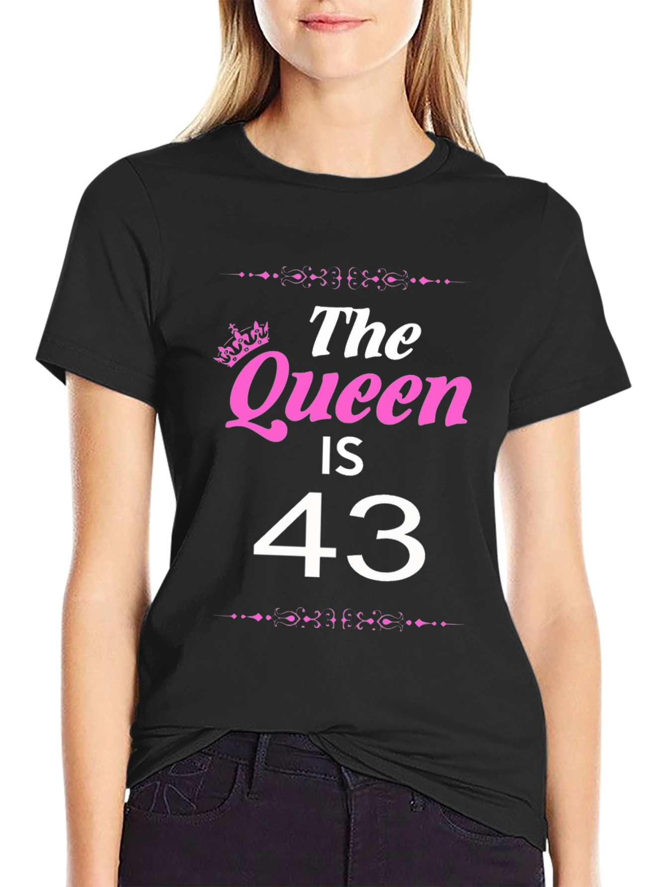 The Queen is 43 - Birthday T-Shirt