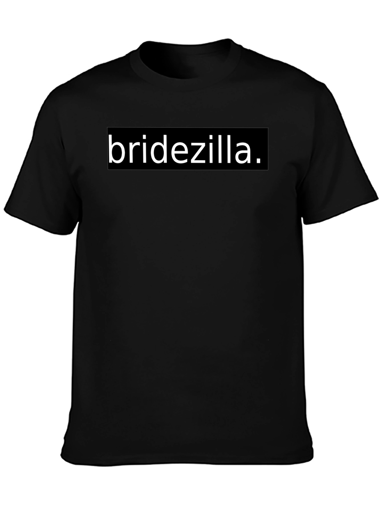 Bridezilla T-Shirt - Black Cotton Blend