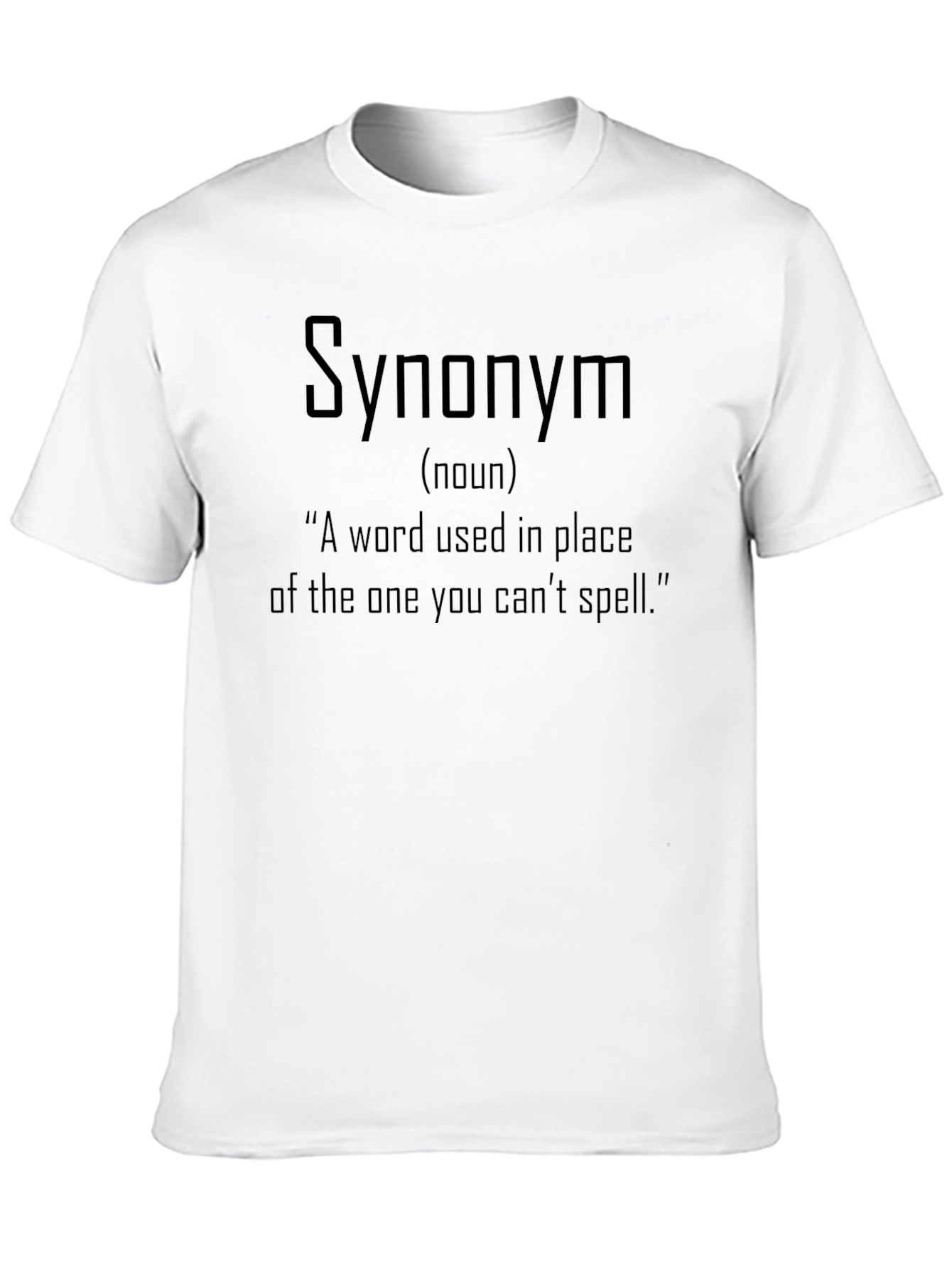 Funny Synonym Definition T-Shirt