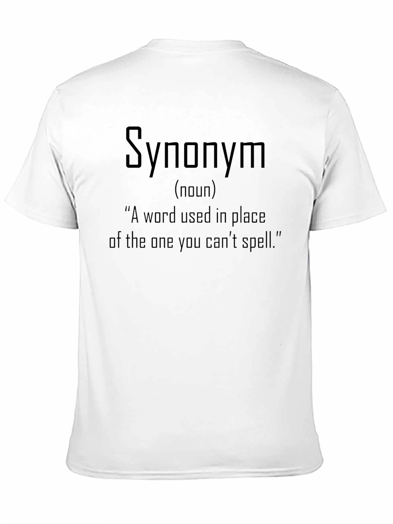 Funny Synonym Definition T-Shirt