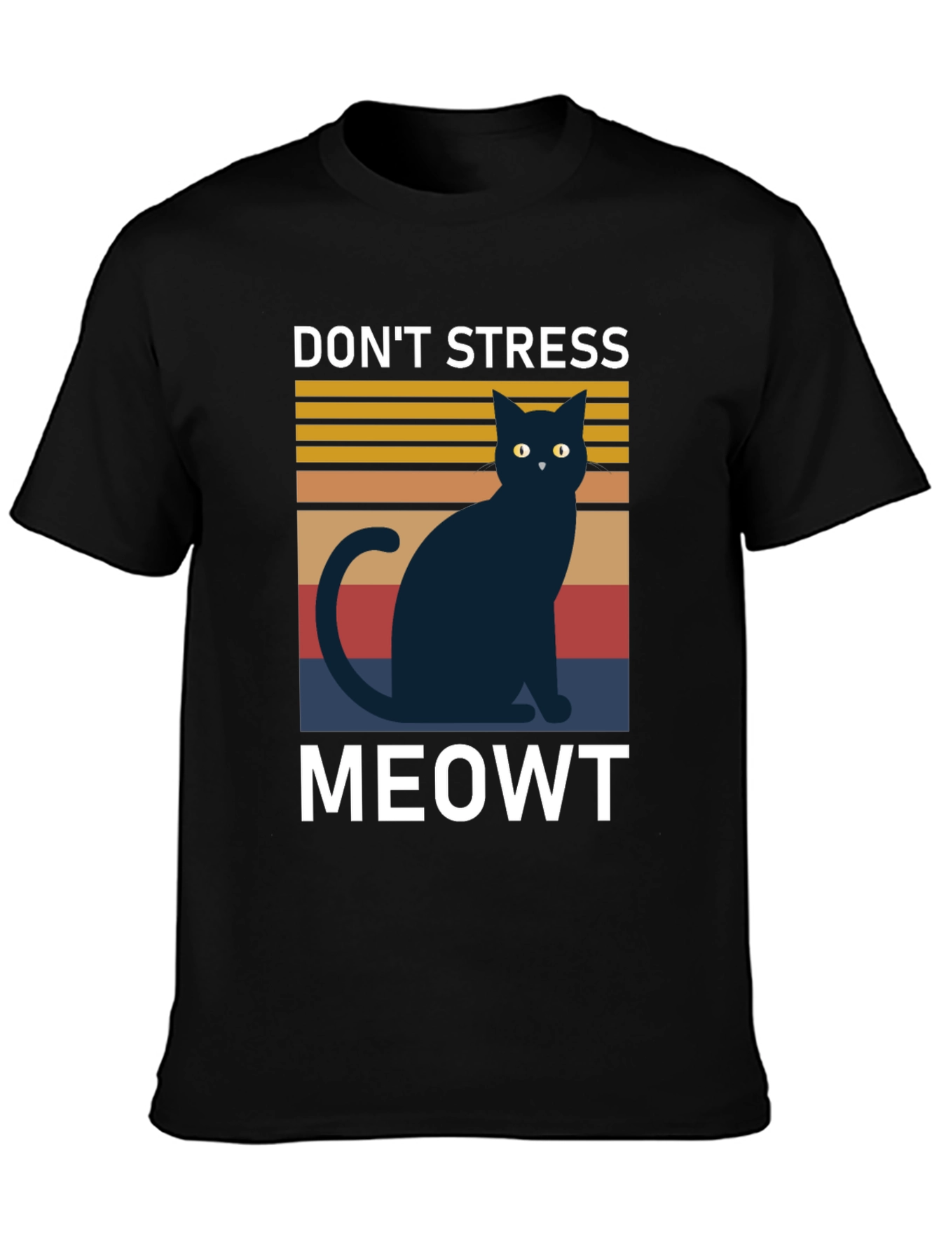 Dont Stress Meowt T-Shirt Cat Lover Tee