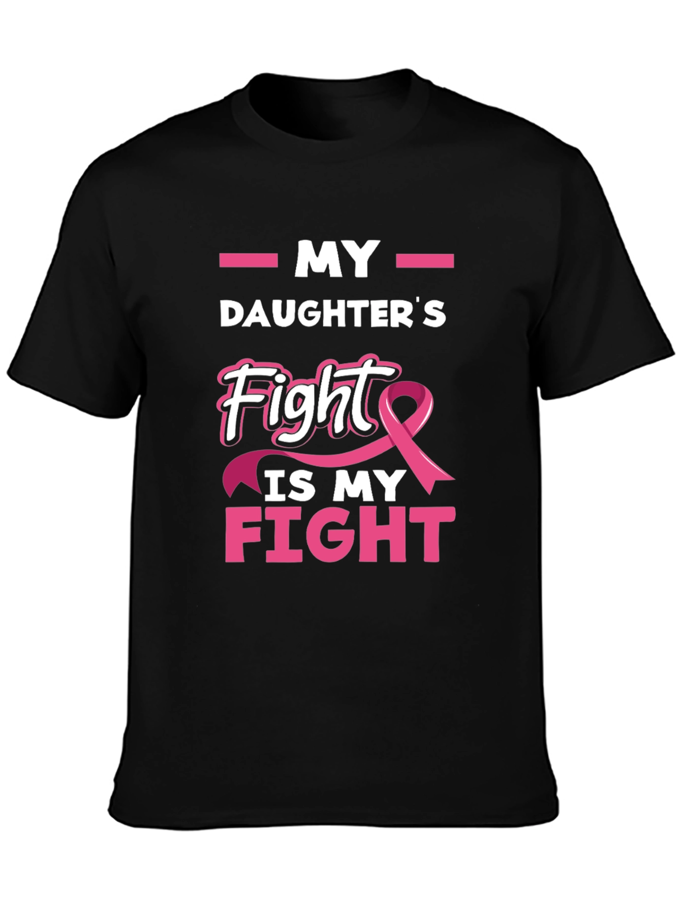 My Daughters Fight Breast Cancer Awareness T-Shirt