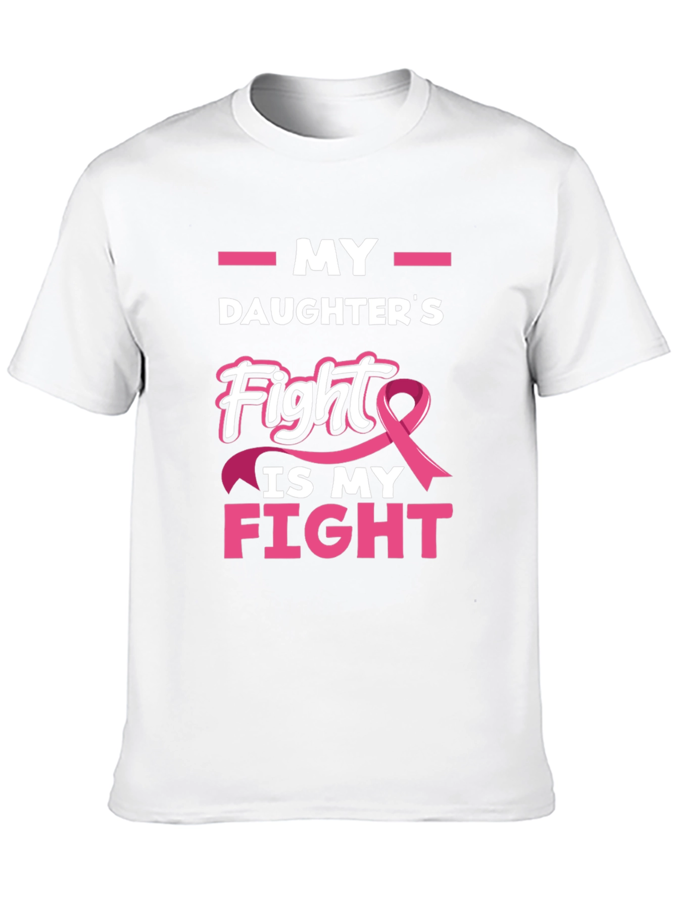 My Daughters Fight Breast Cancer Awareness T-Shirt