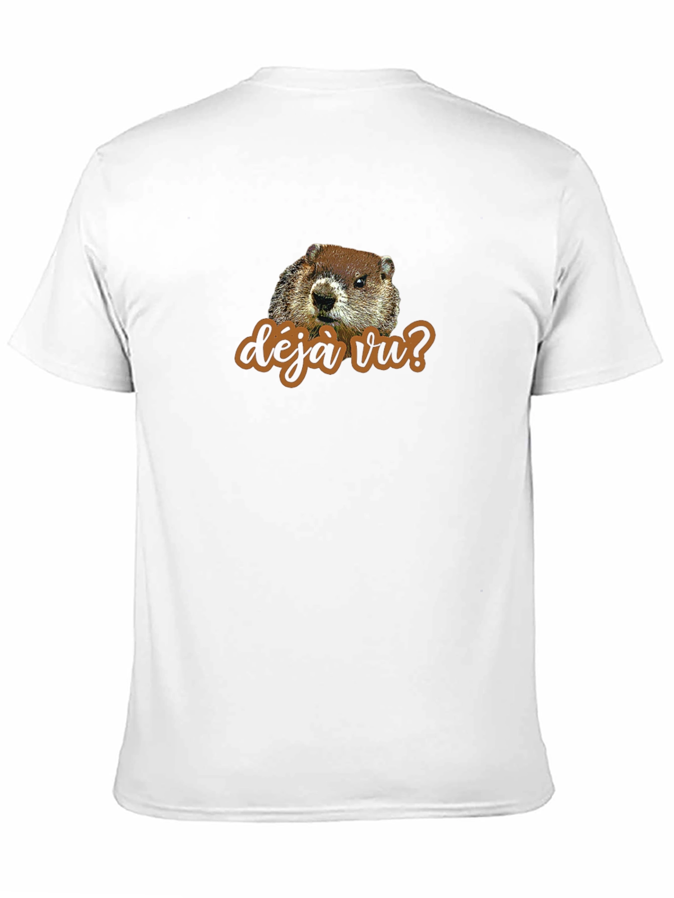 Deja Vu Groundhog T-Shirt