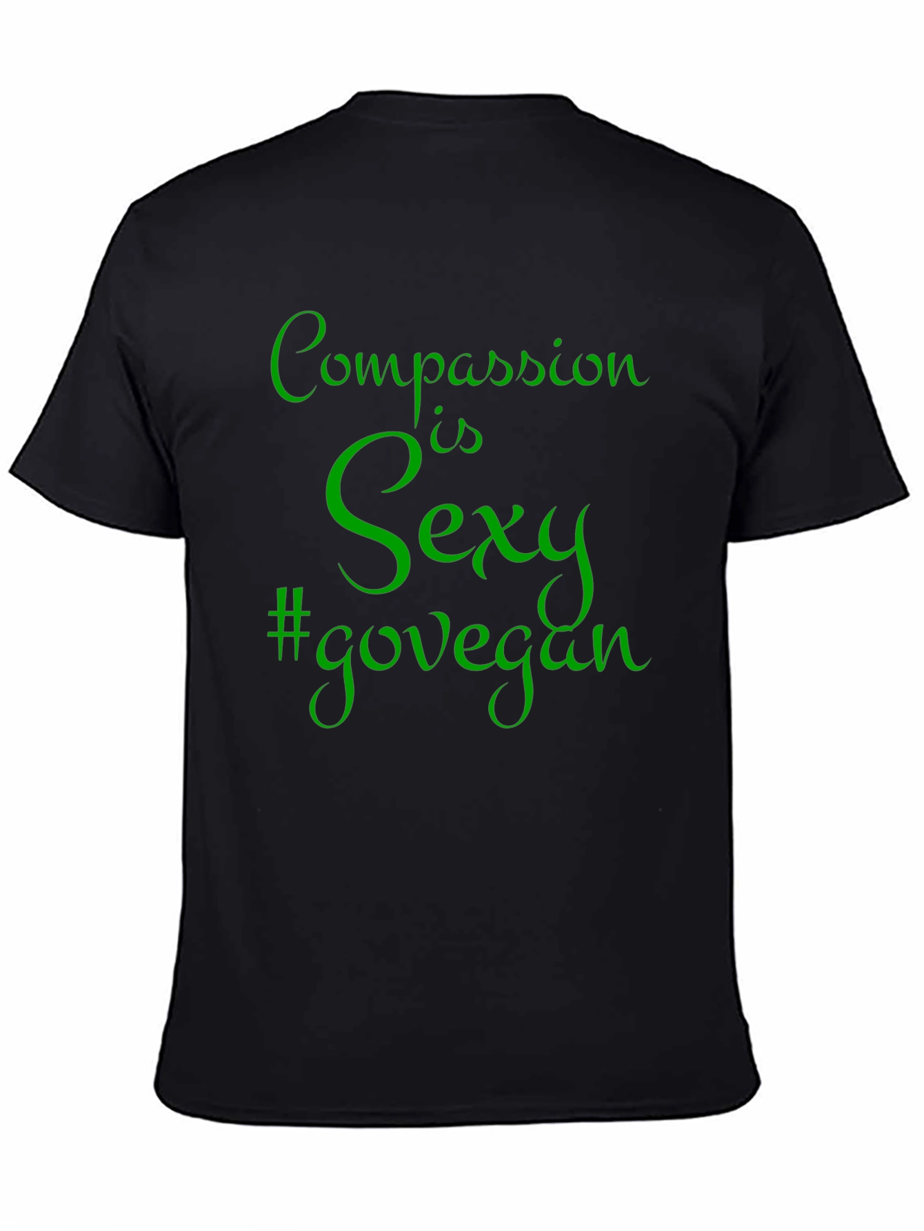 Compassion is Sexy #govegan Mens Black T-Shirt