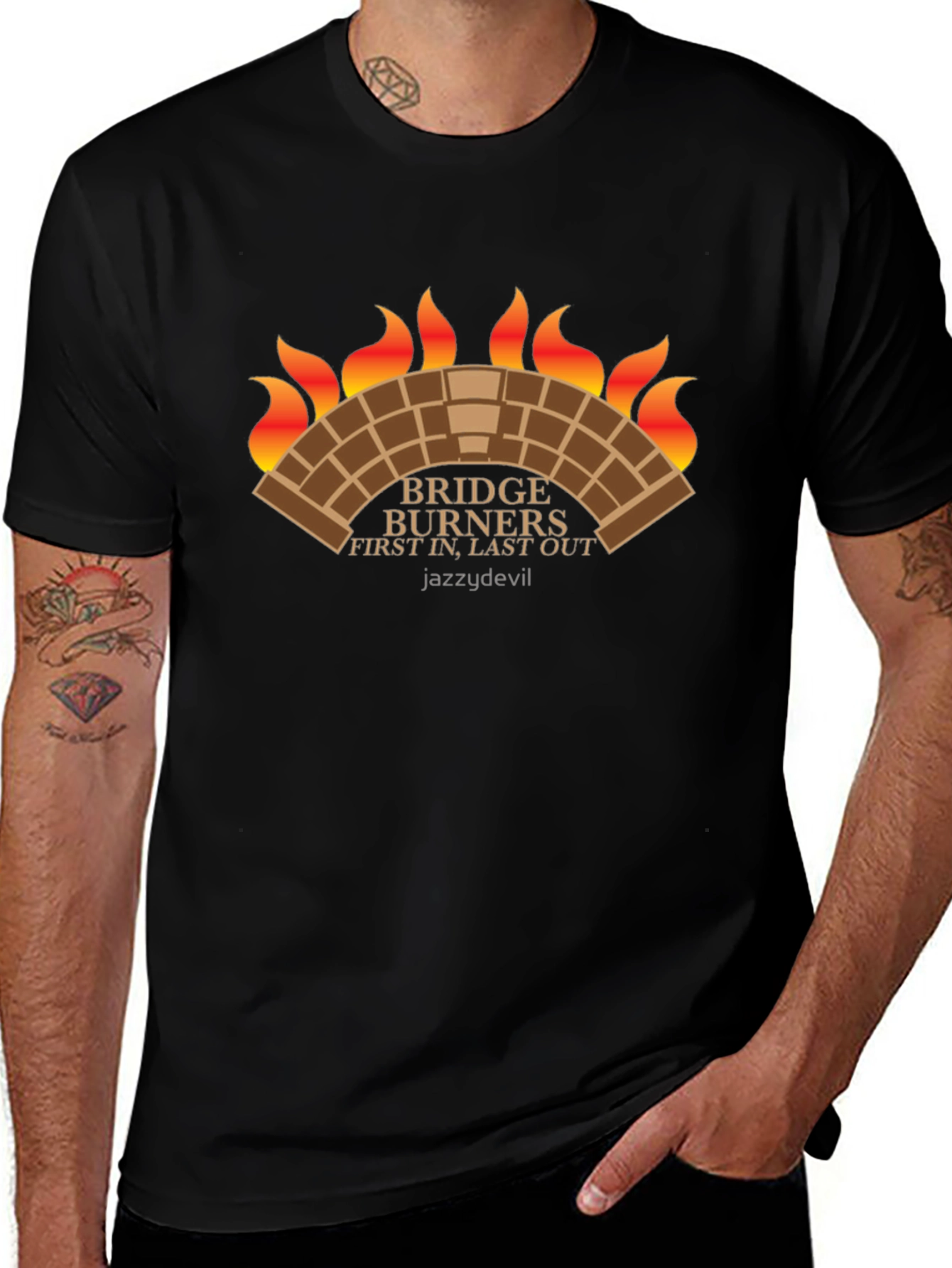 Bridge Burners T-Shirt: First In Last Out