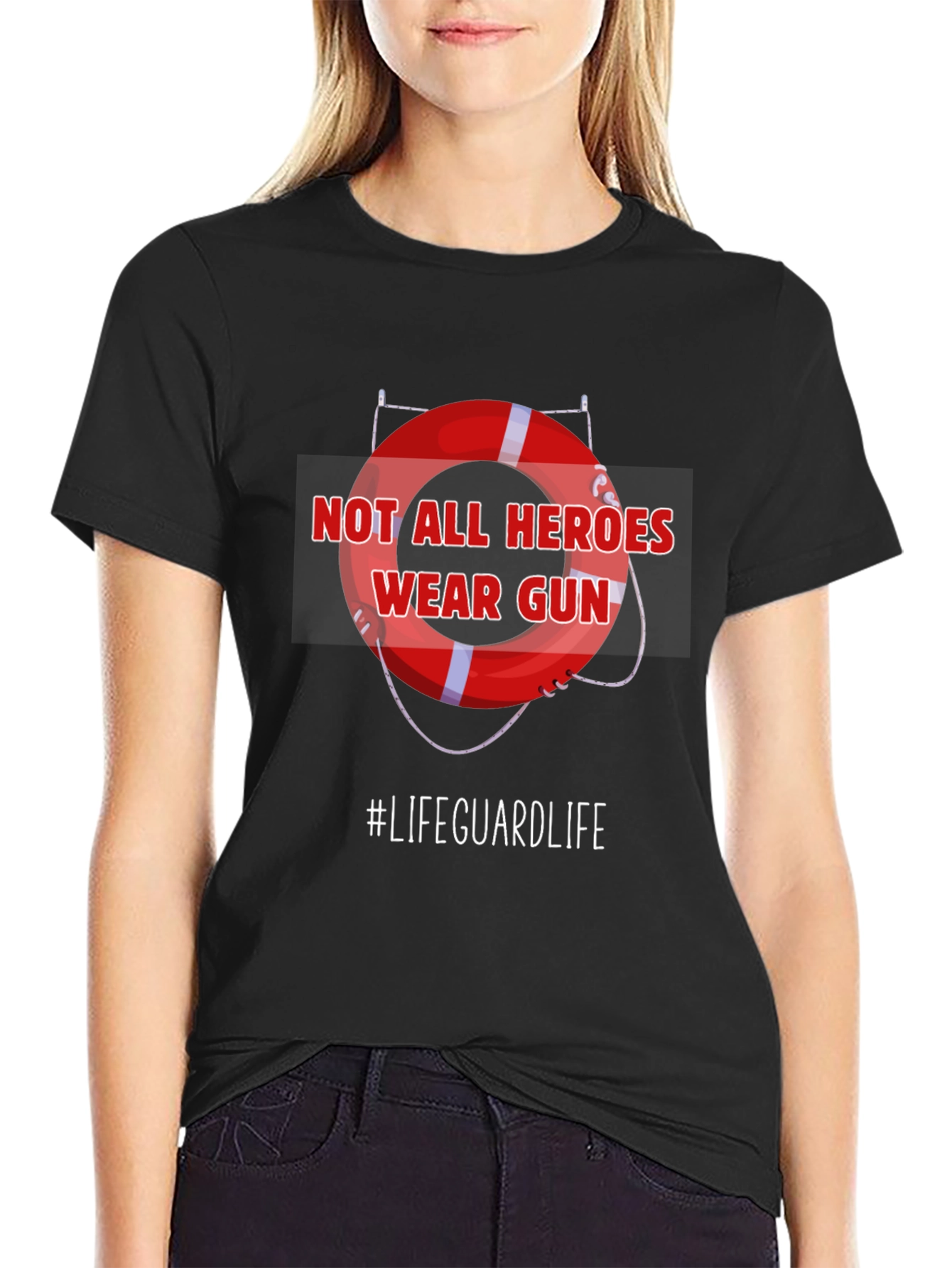 Lifeguard Hero T-Shirt - Not All Heroes Wear Guns