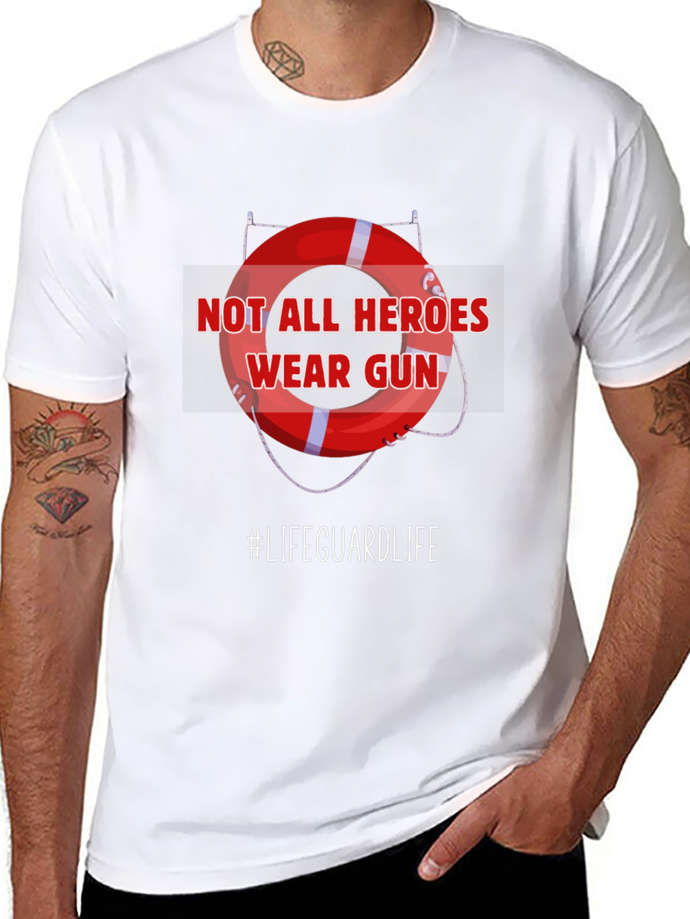 Lifeguard Hero T-Shirt - Not All Heroes Wear Guns