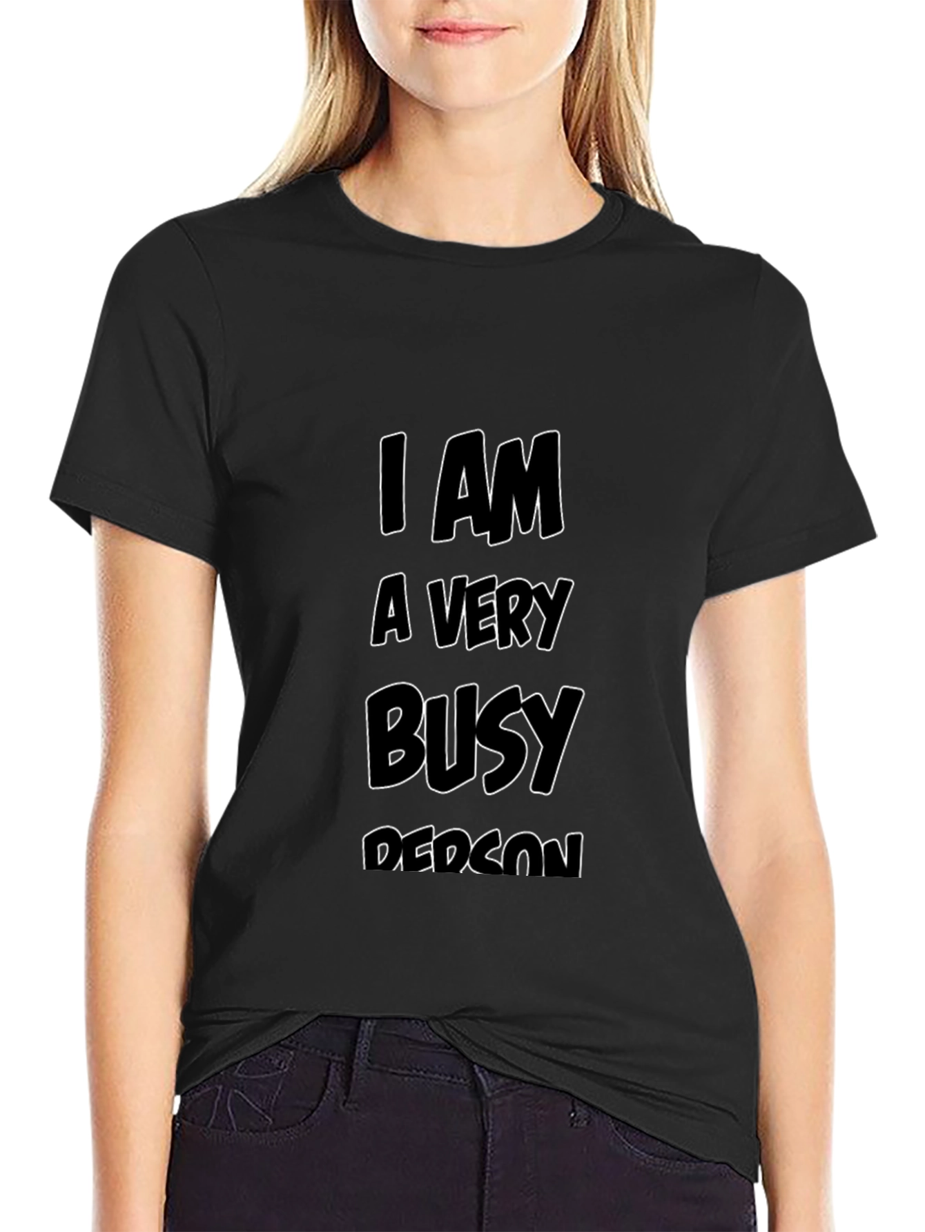 Busy Person Black Tee - Statement T-Shirt
