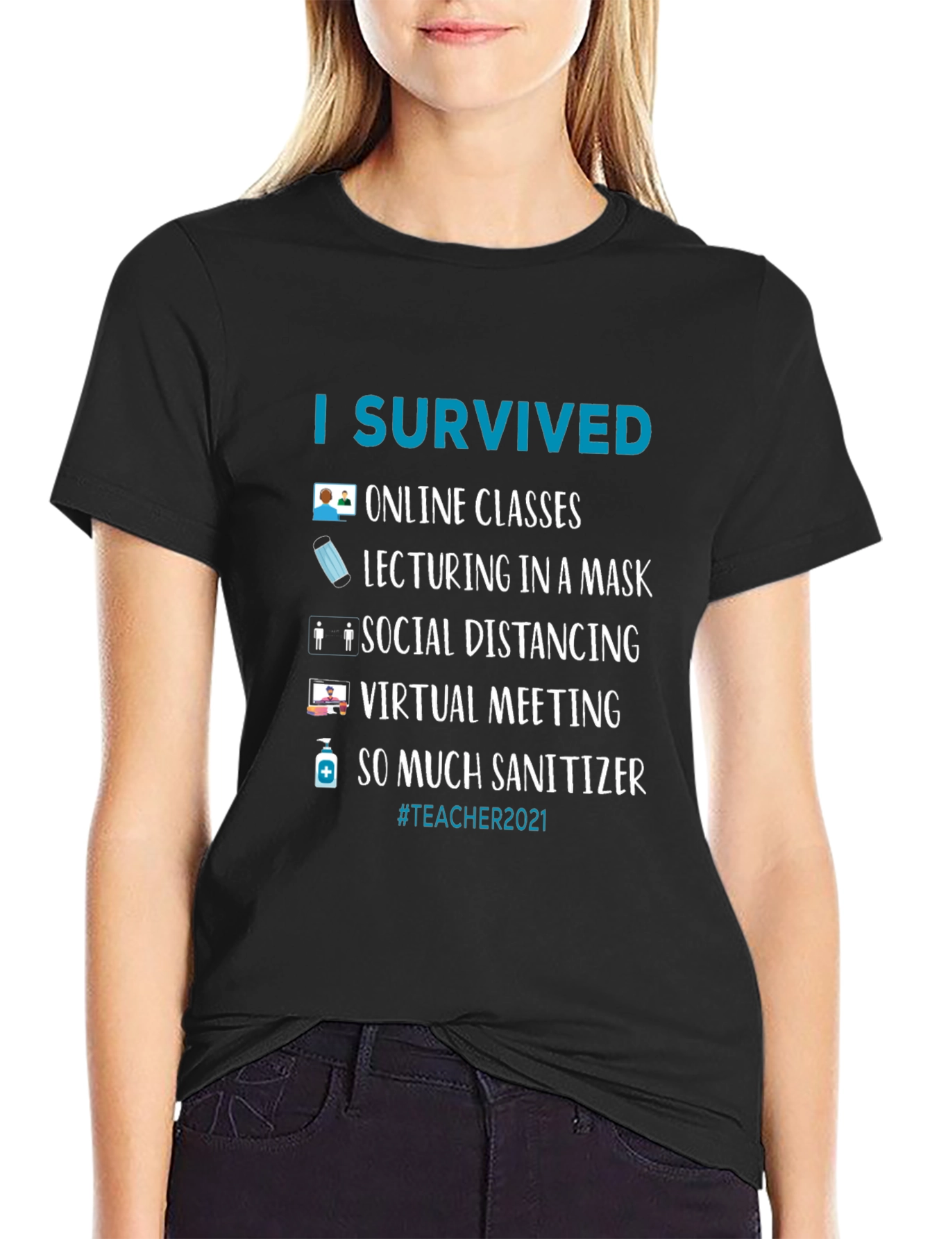 I Survived Teacher 2021 T-Shirt