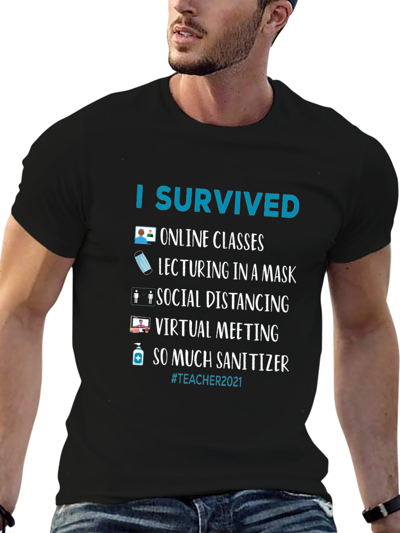 I Survived Teacher 2021 T-Shirt
