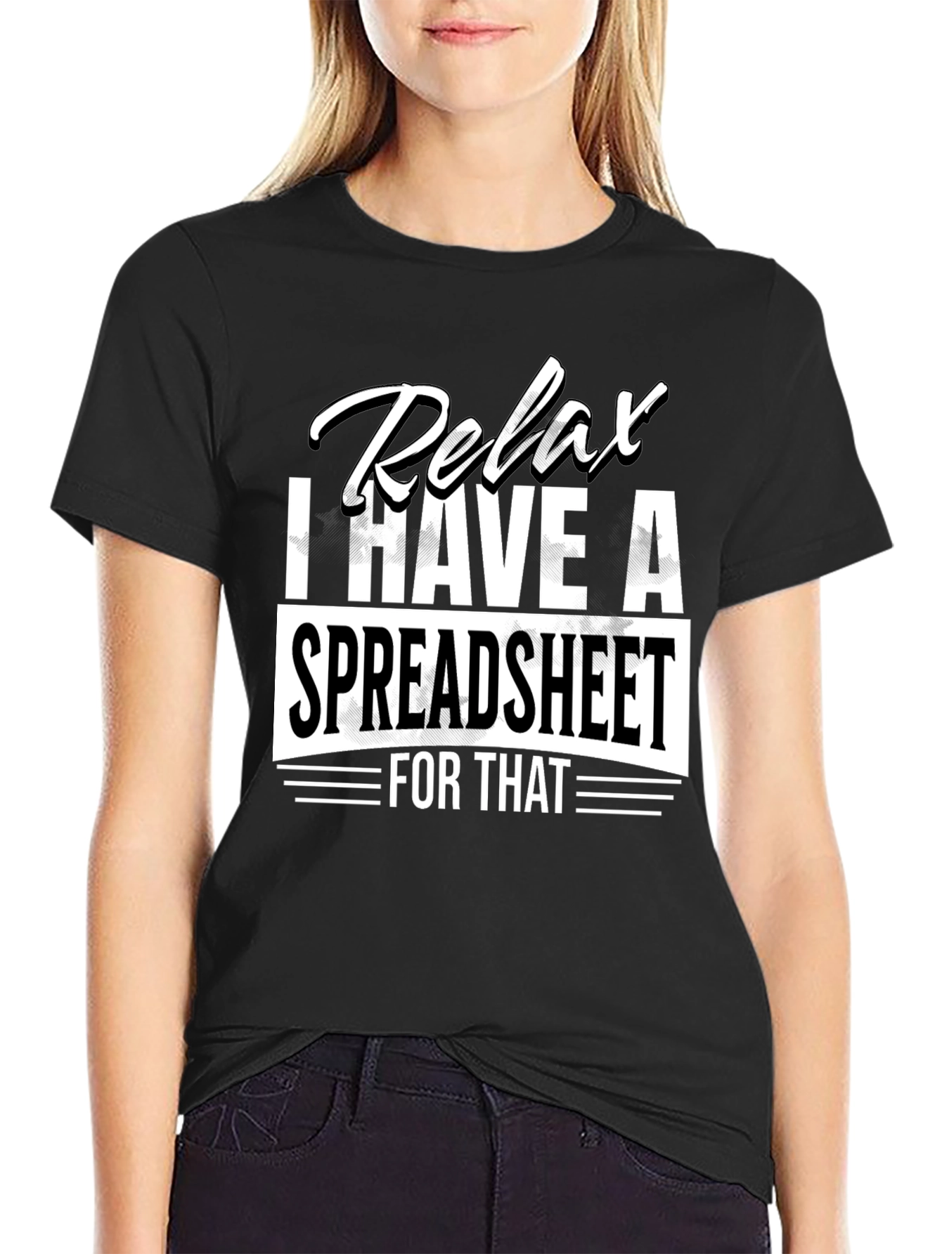 Relax Spreadsheet T-Shirt - Funny Data Analyst Tee